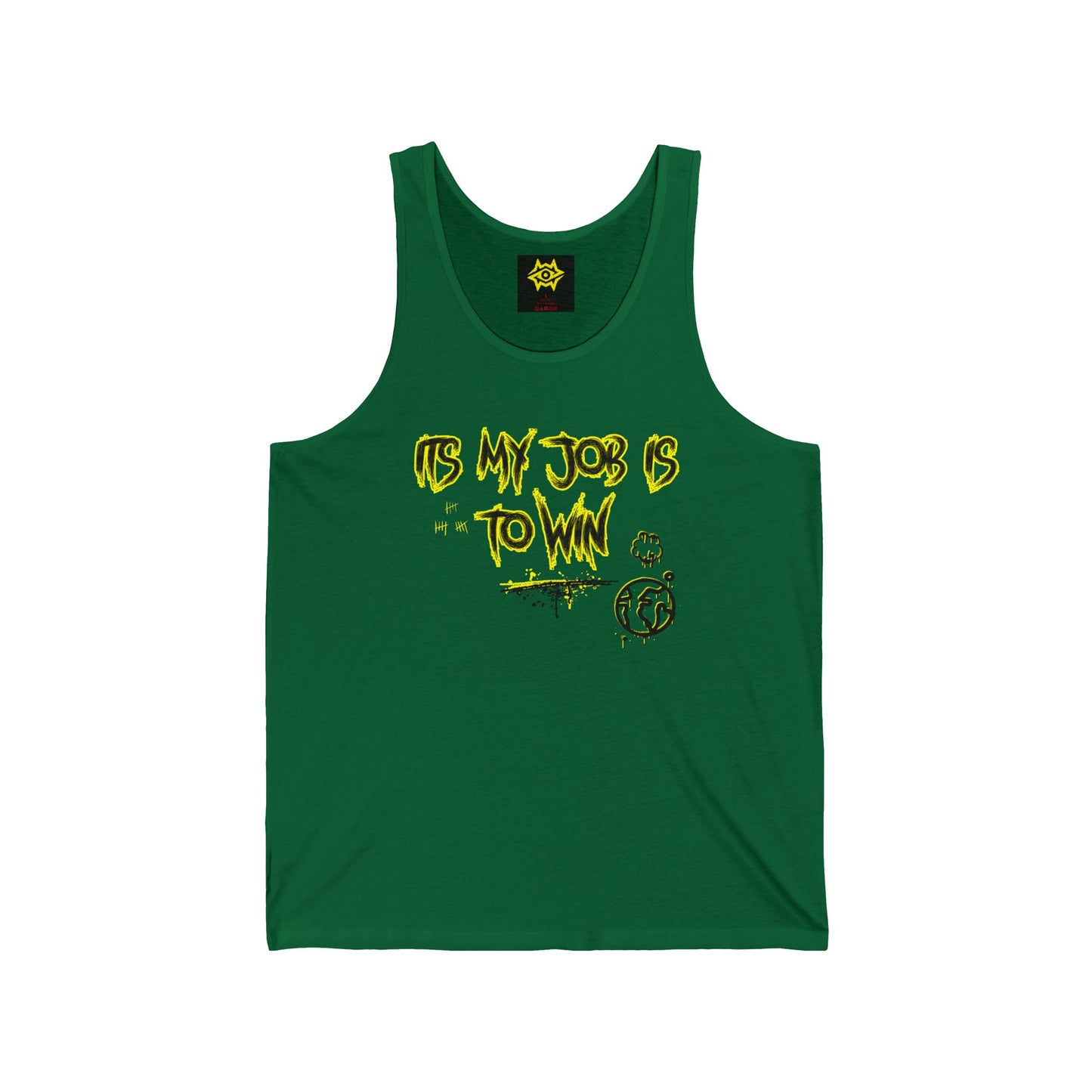 Tank Top - 'It's My Job to Win'
