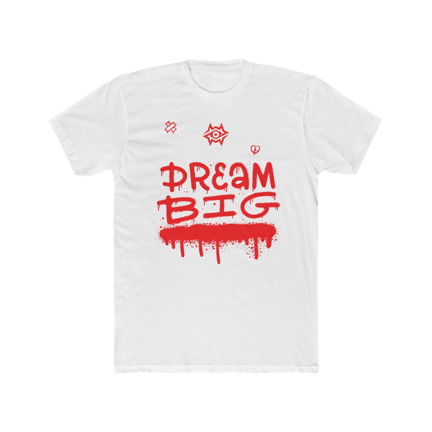 T-Shirt / Dream Big
