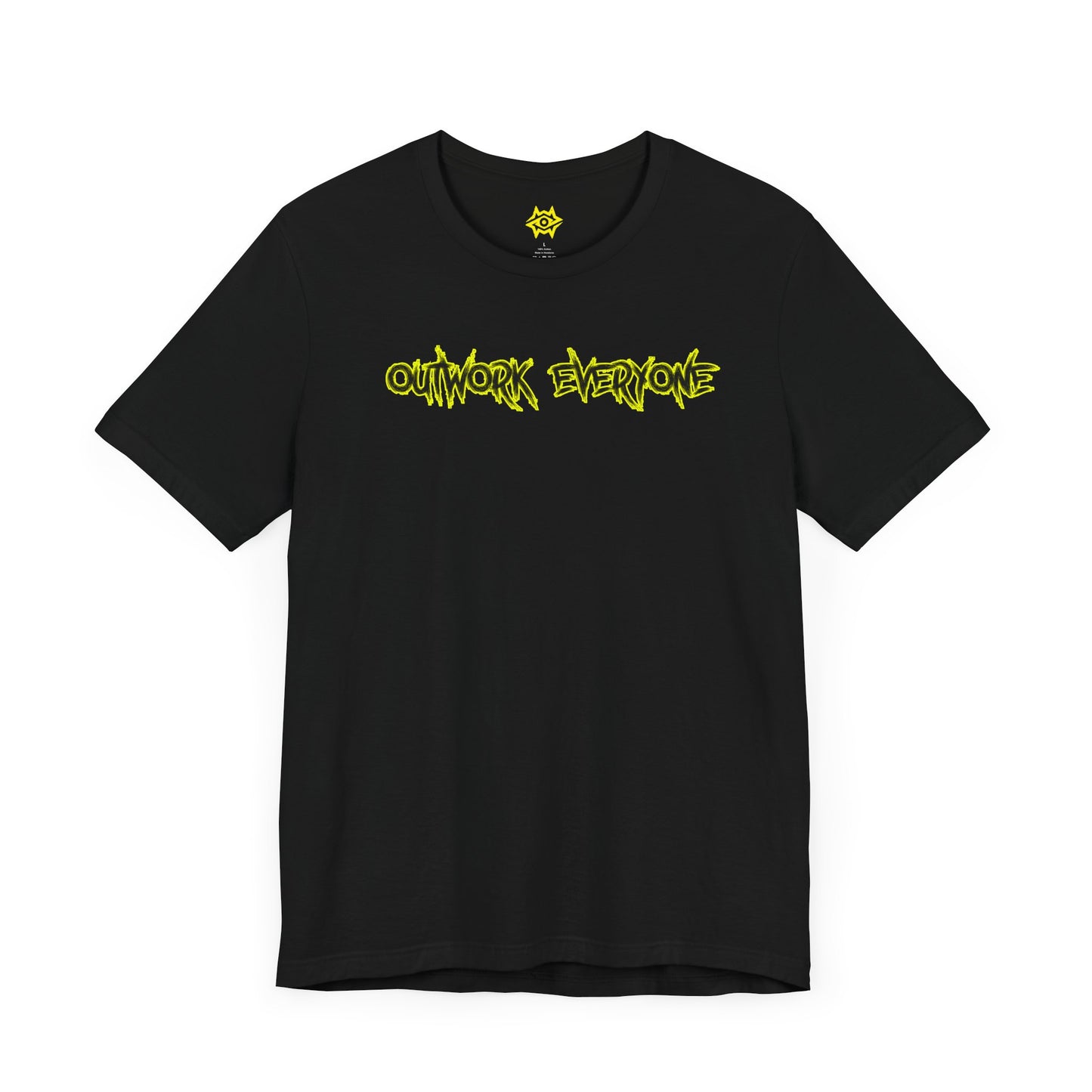 T-Shirt - Outwork Everone