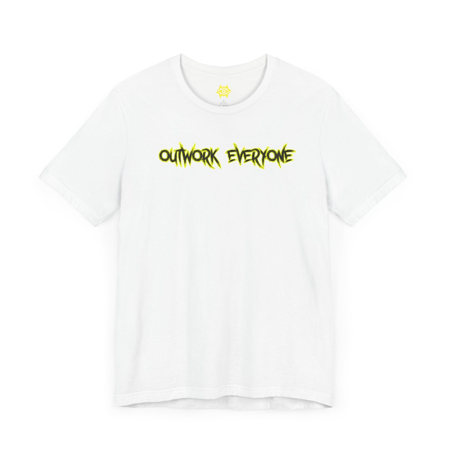 T-Shirt - Outwork Everone