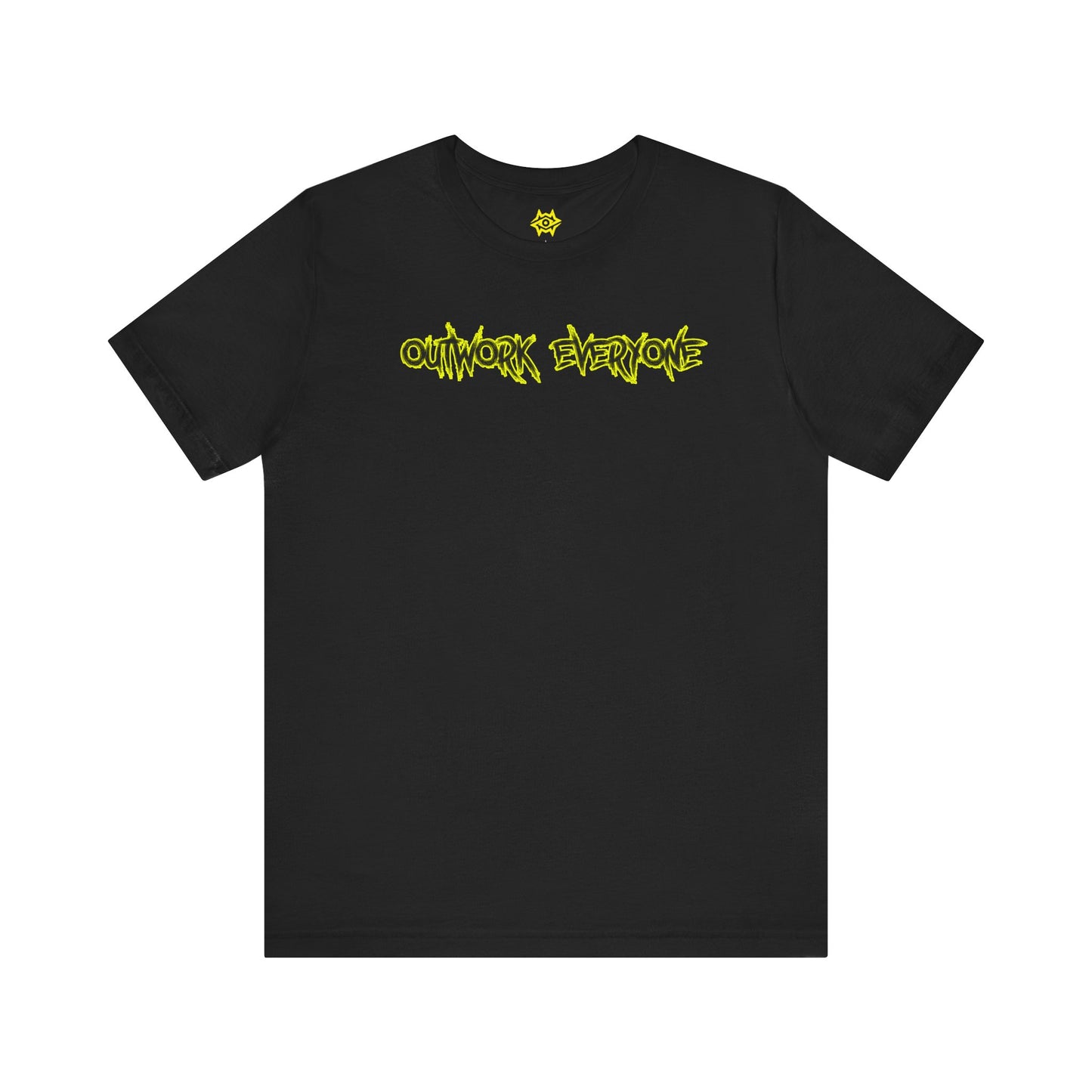 T-Shirt - Outwork Everone