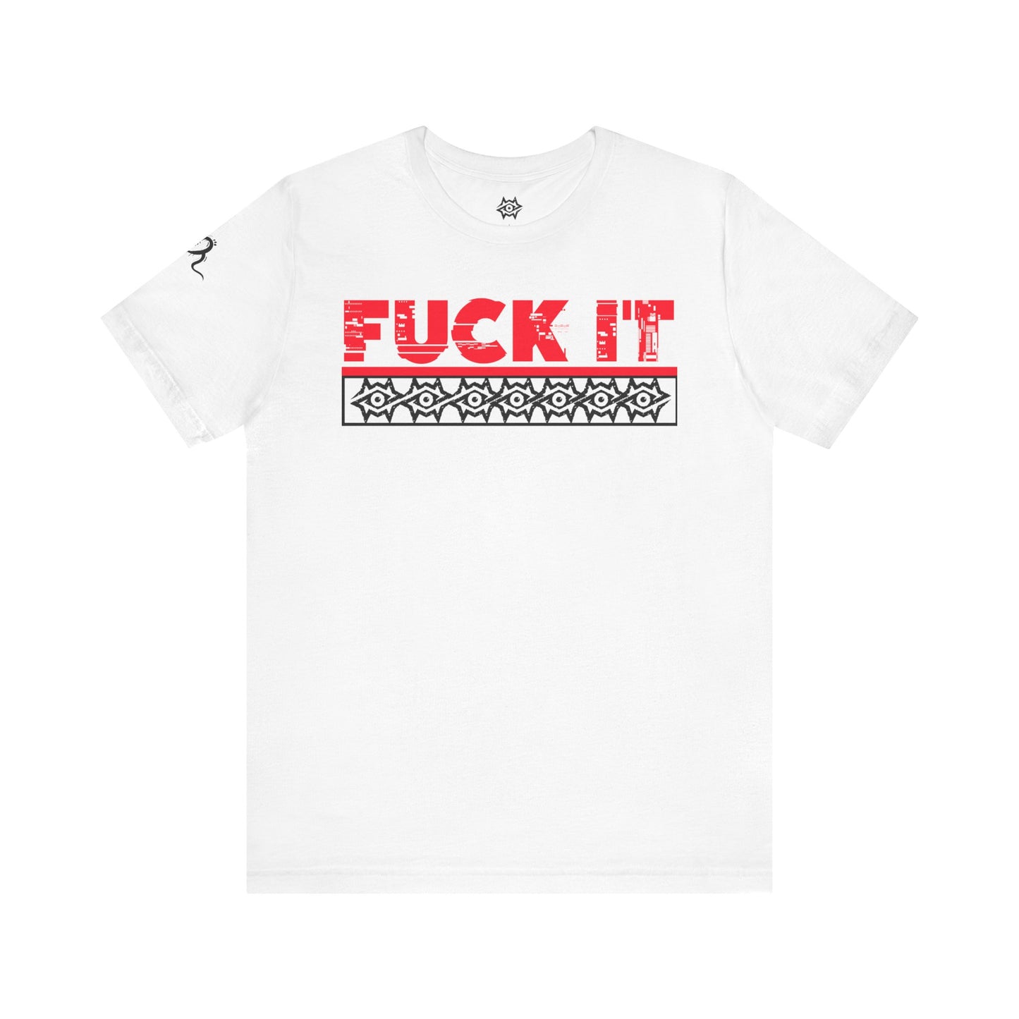 T-Shirt / F It