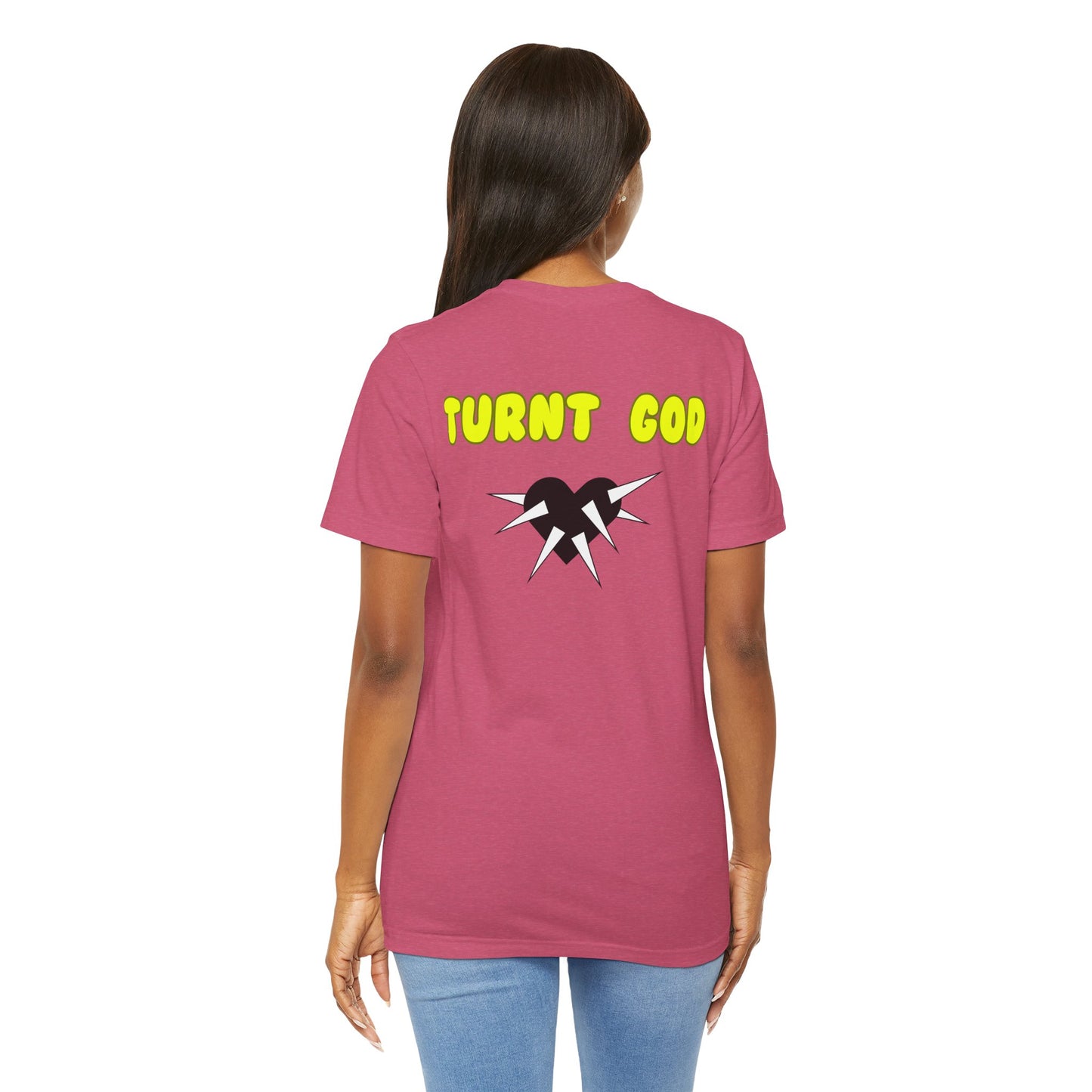 T-Shirt / Turnt God