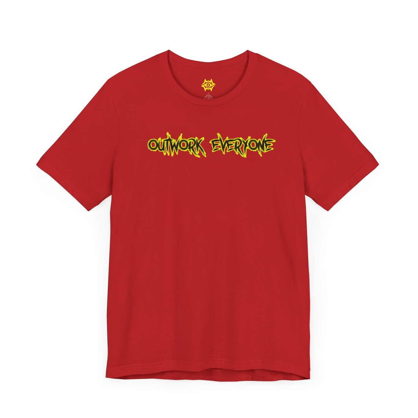 T-Shirt - Outwork Everone