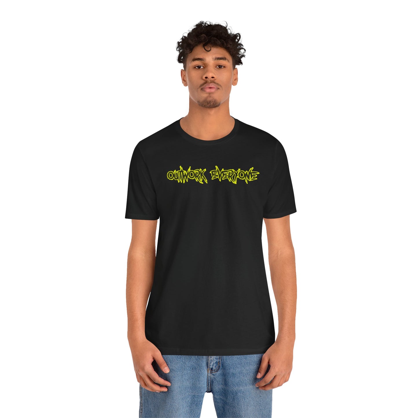 T-Shirt - Outwork Everone