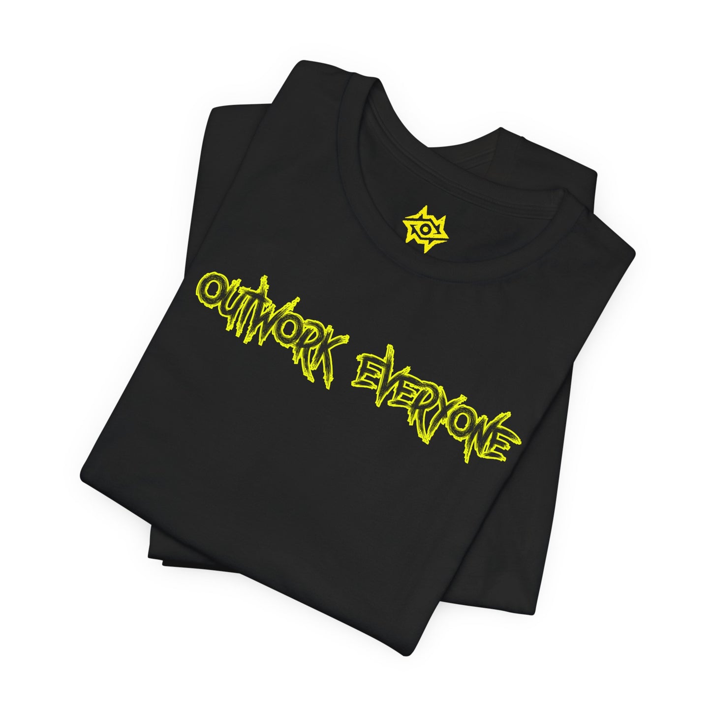 T-Shirt - Outwork Everone