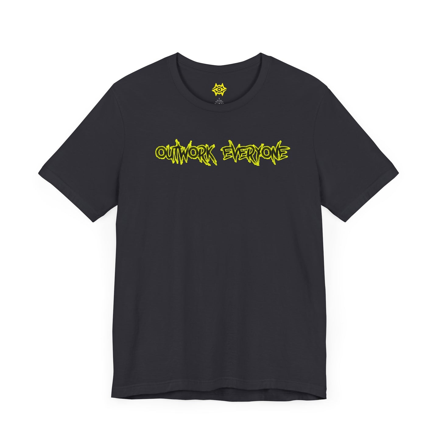 T-Shirt - Outwork Everone