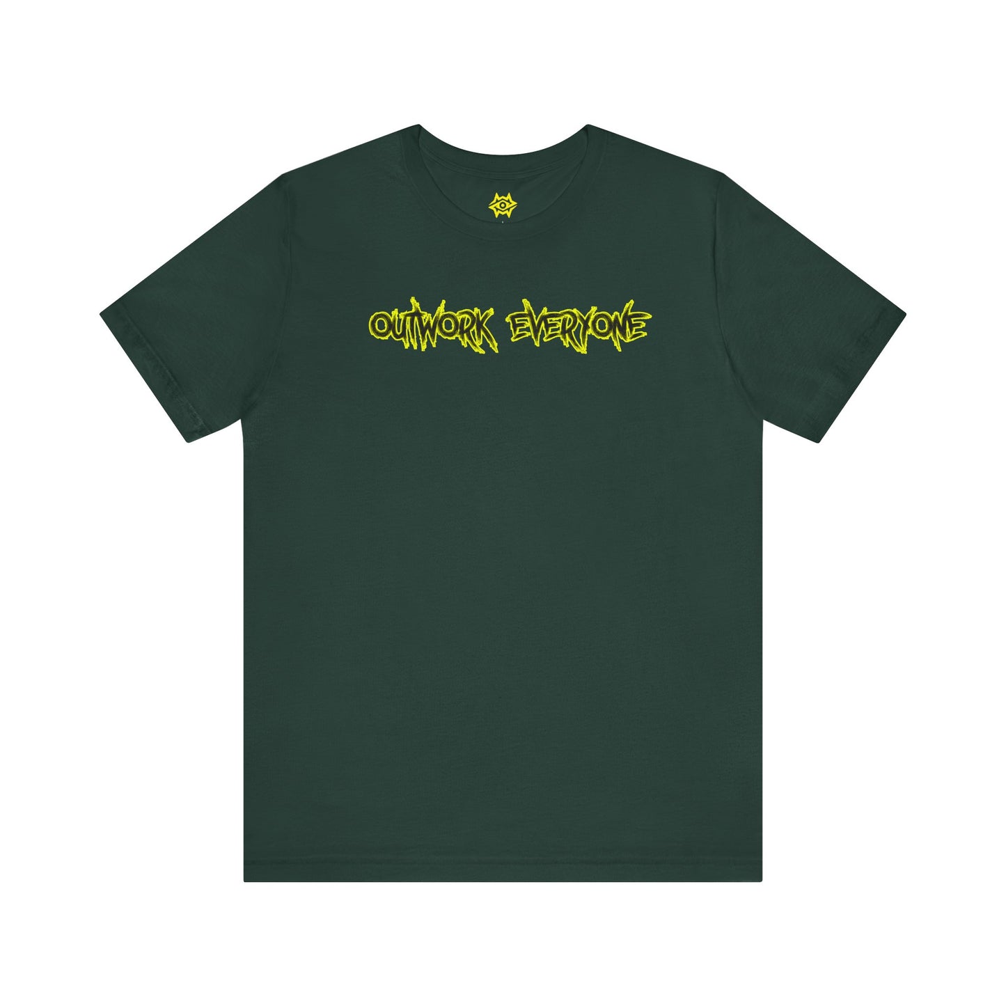 T-Shirt - Outwork Everone