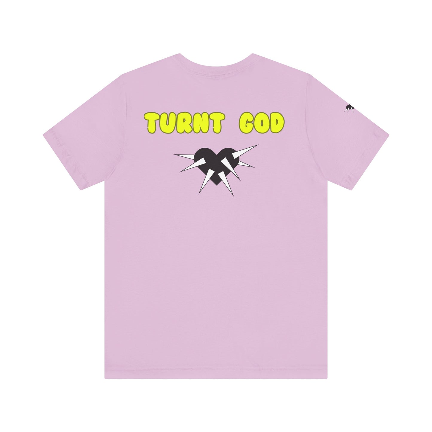 T-Shirt / Turnt God