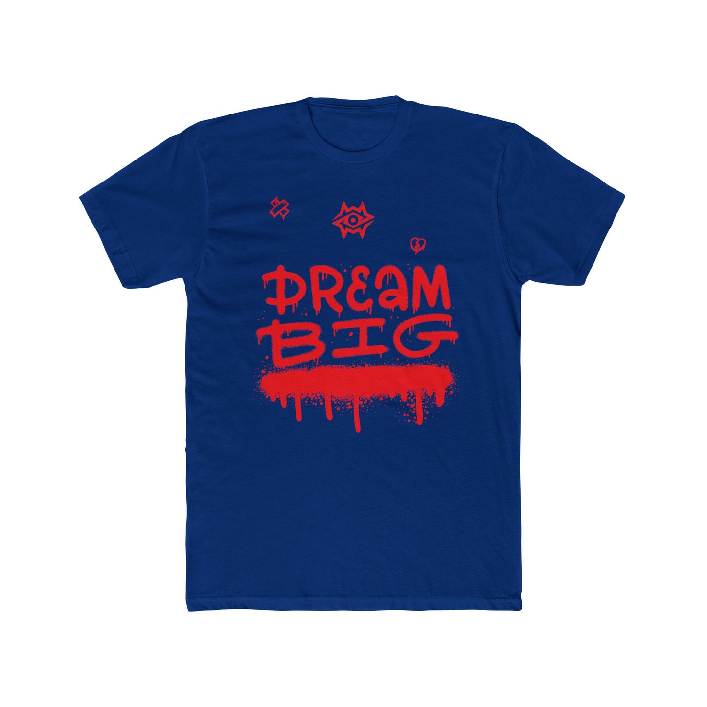 T-Shirt / Dream Big
