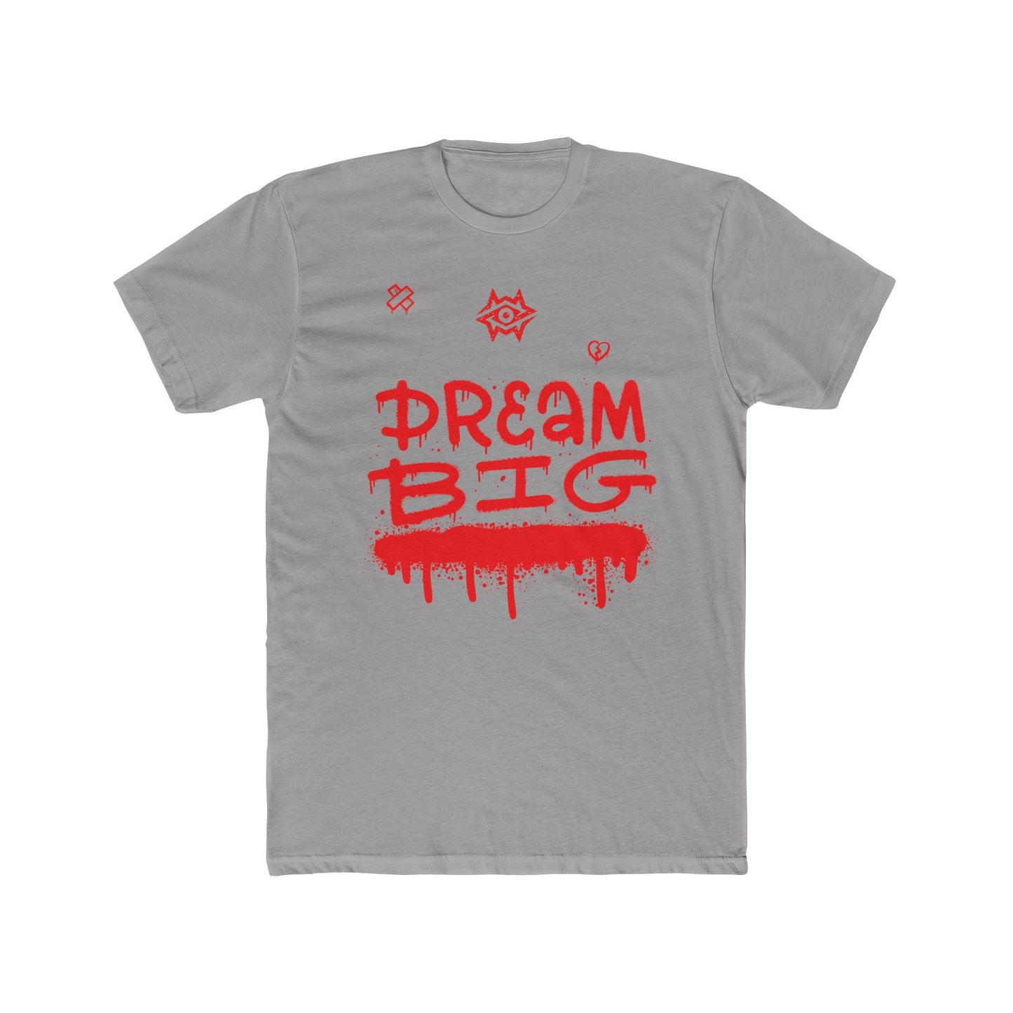 T-Shirt / Dream Big