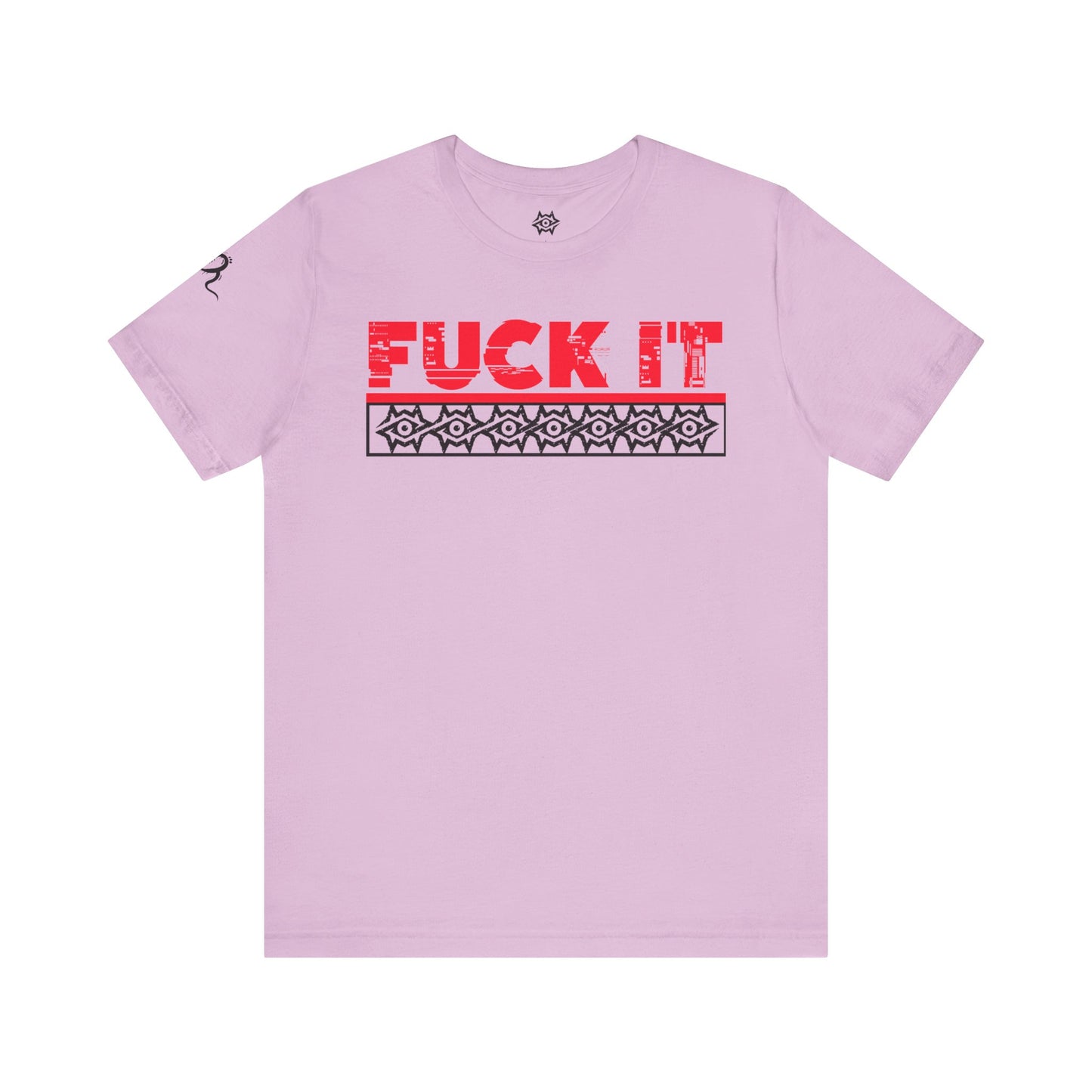 T-Shirt / F It