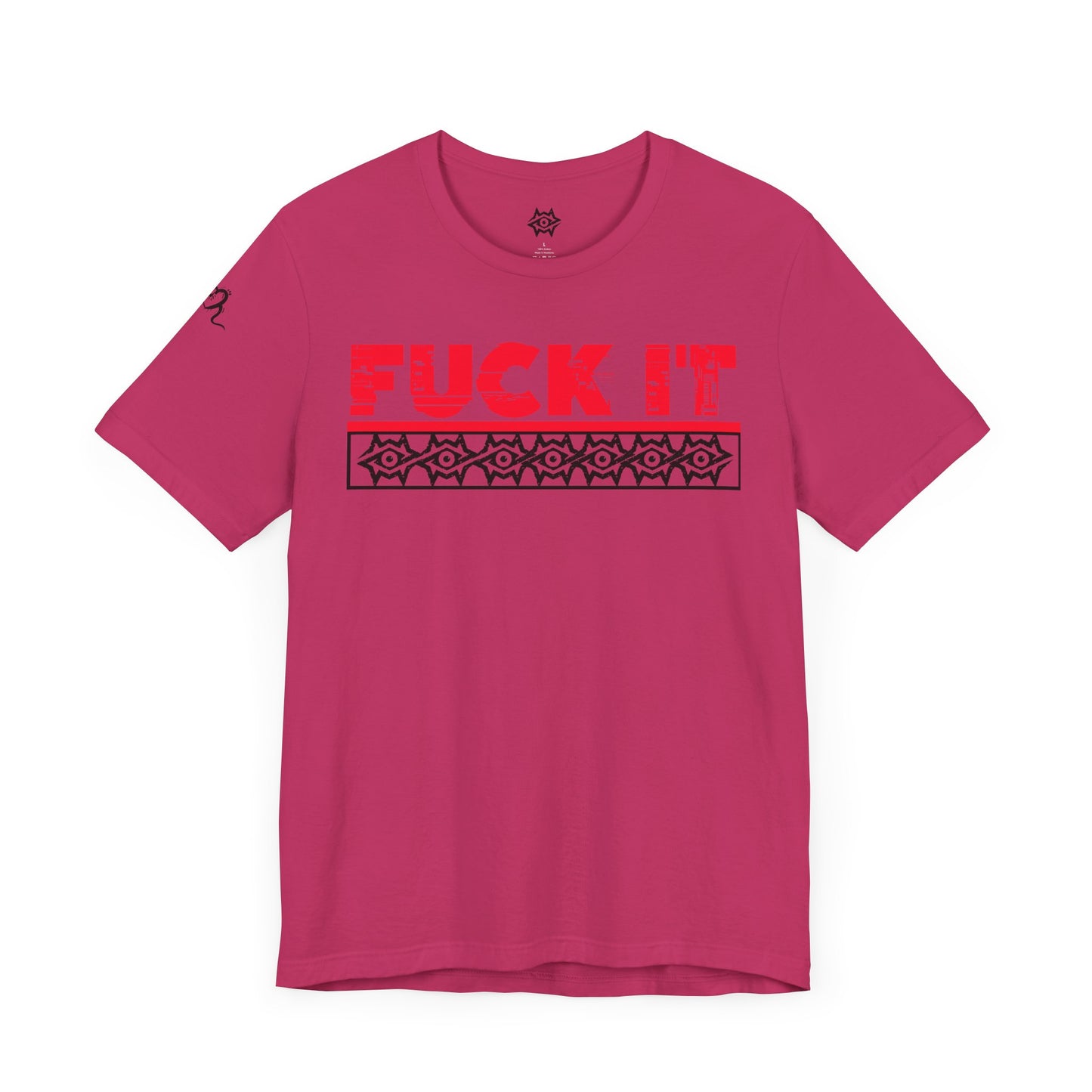 T-Shirt / F It