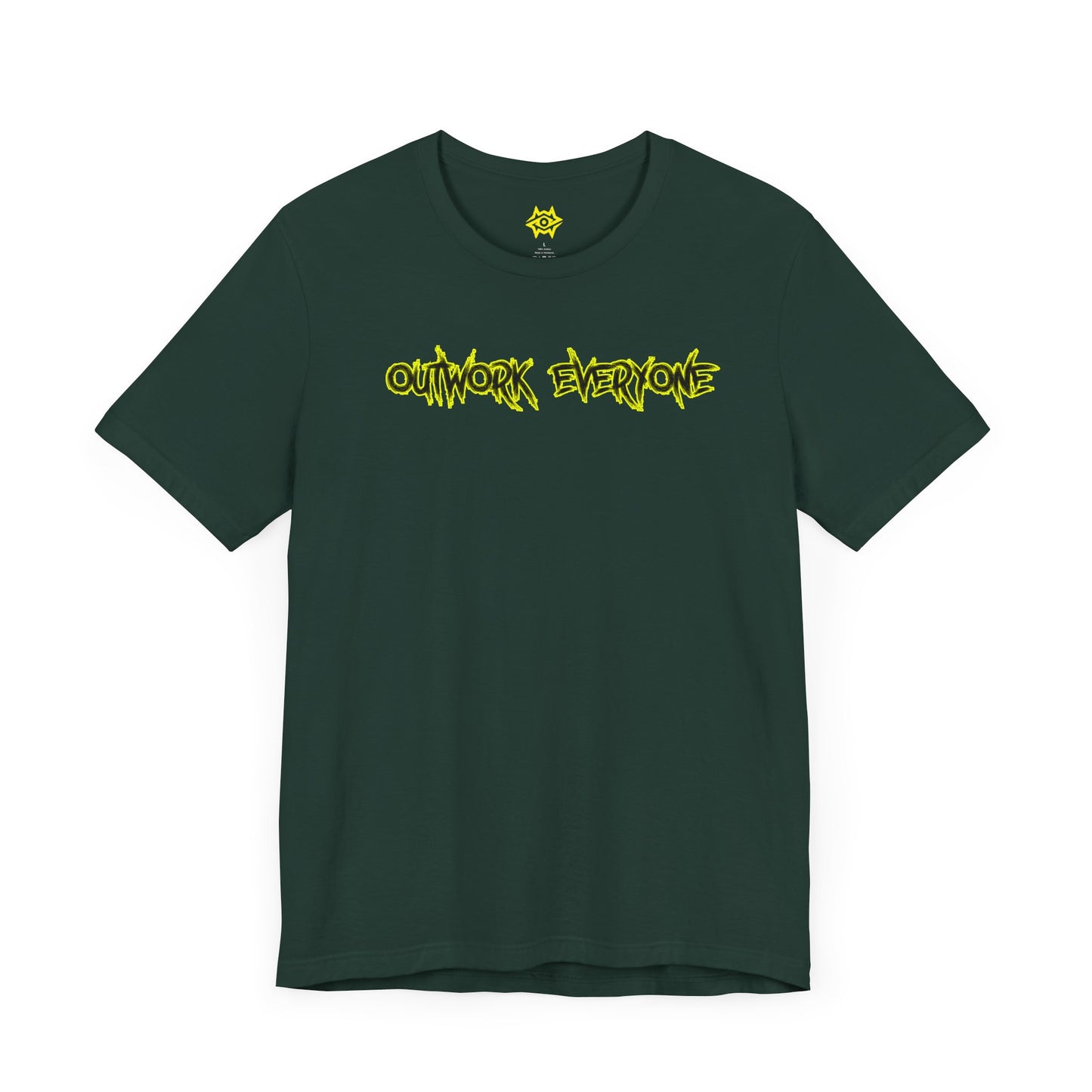 T-Shirt - Outwork Everone