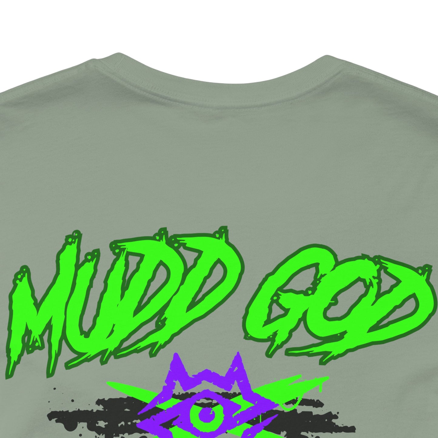 T-Shirt / Mud God
