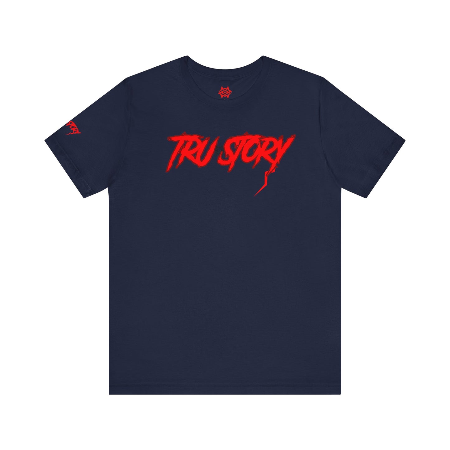 T-Shirt / Tru Story