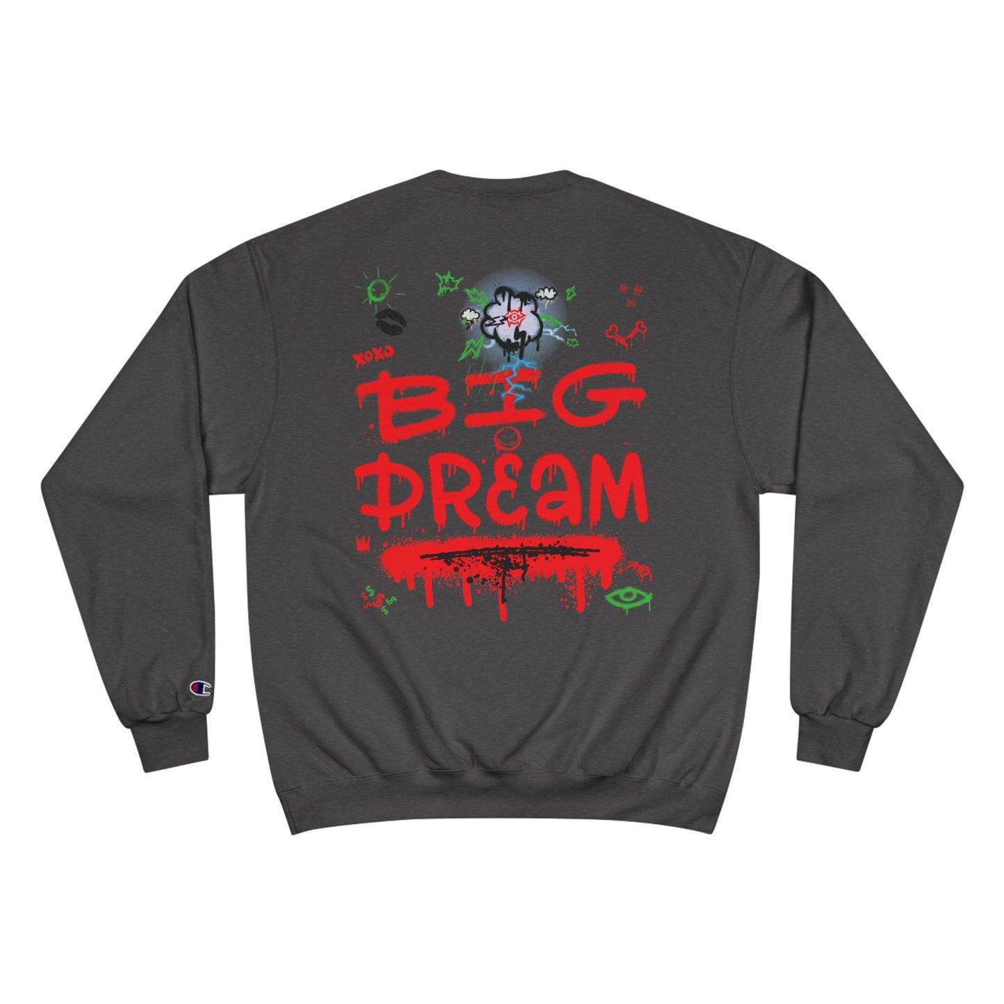 Champion Sweatshirt / Had A Dream