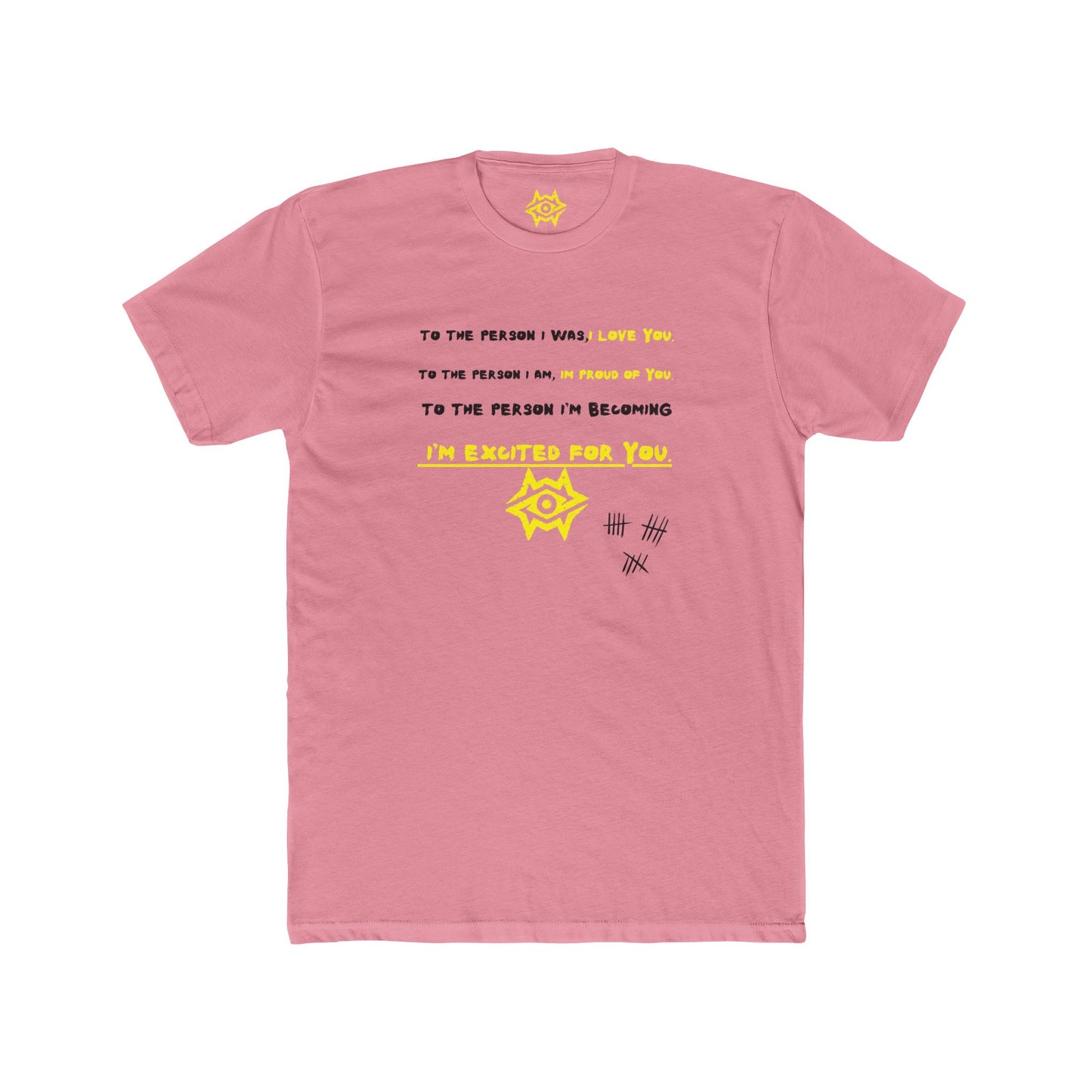 Crew Neck T-Shirt / Dear Me