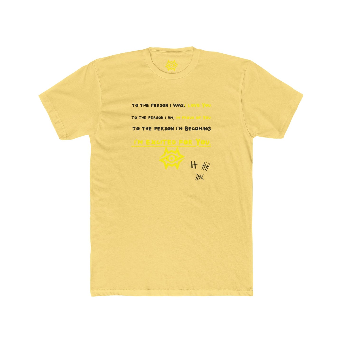 Crew Neck T-Shirt / Dear Me