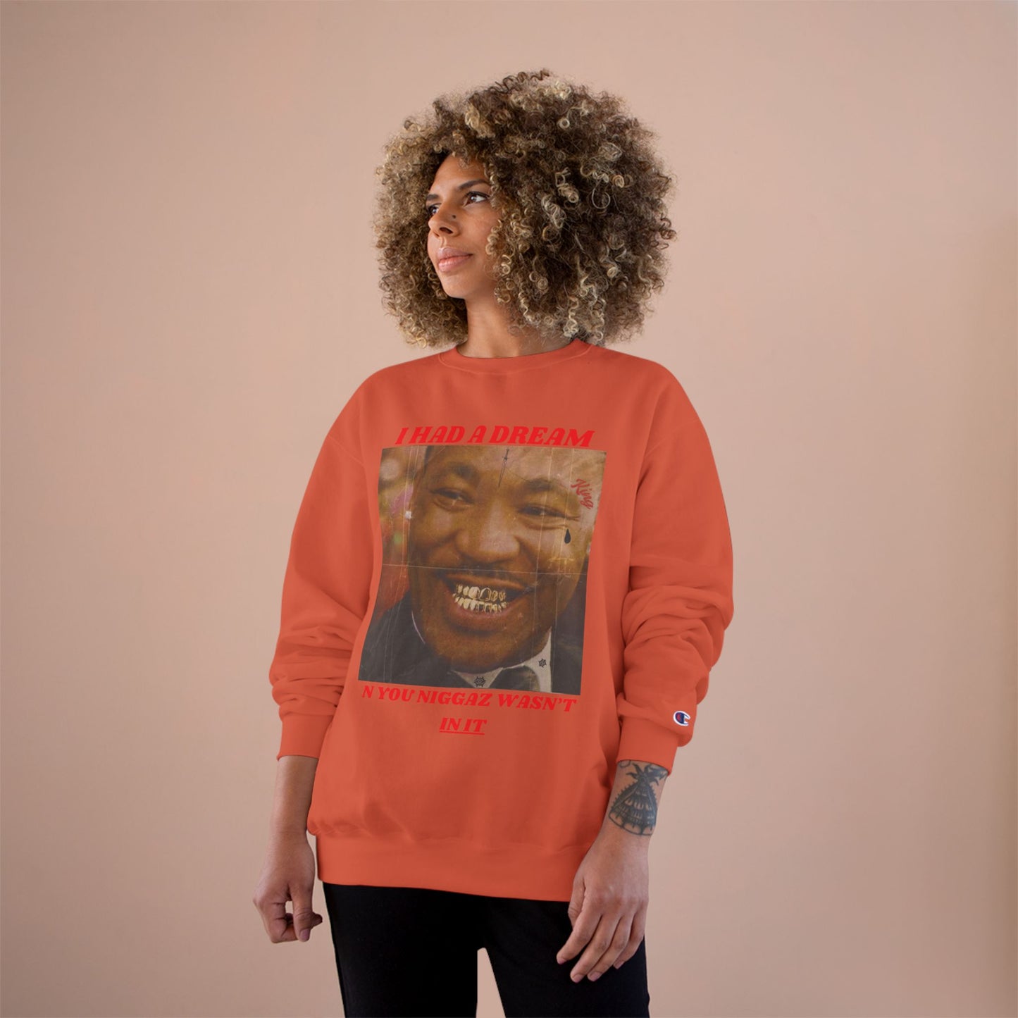 Champion Sweatshirt / Had A Dream