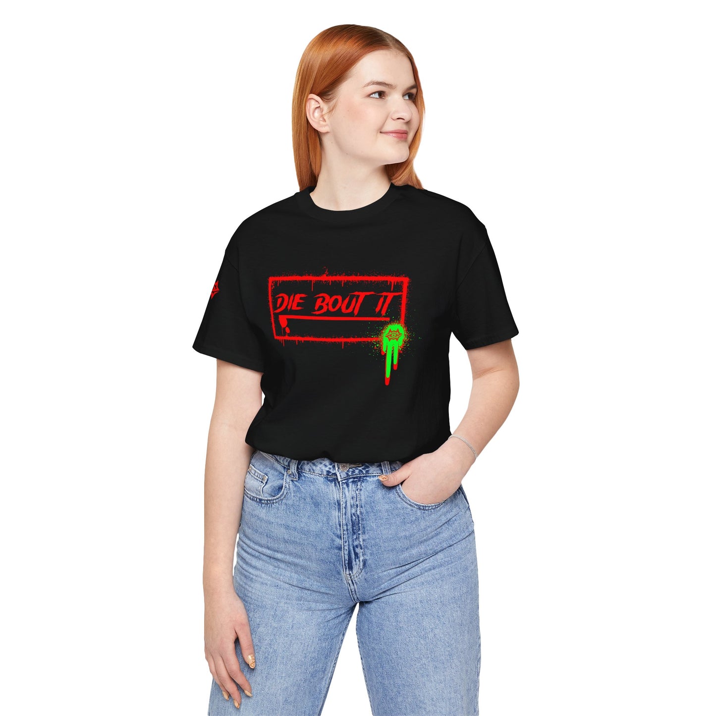 T-Shirt / Die Bout It