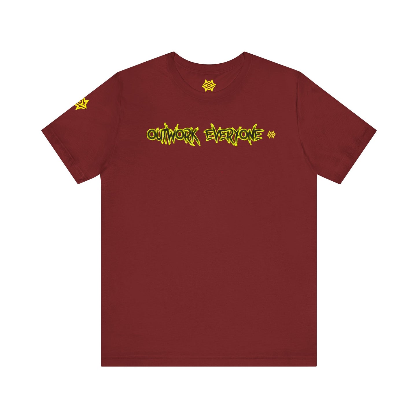 T-Shirt - Outwork Everyone