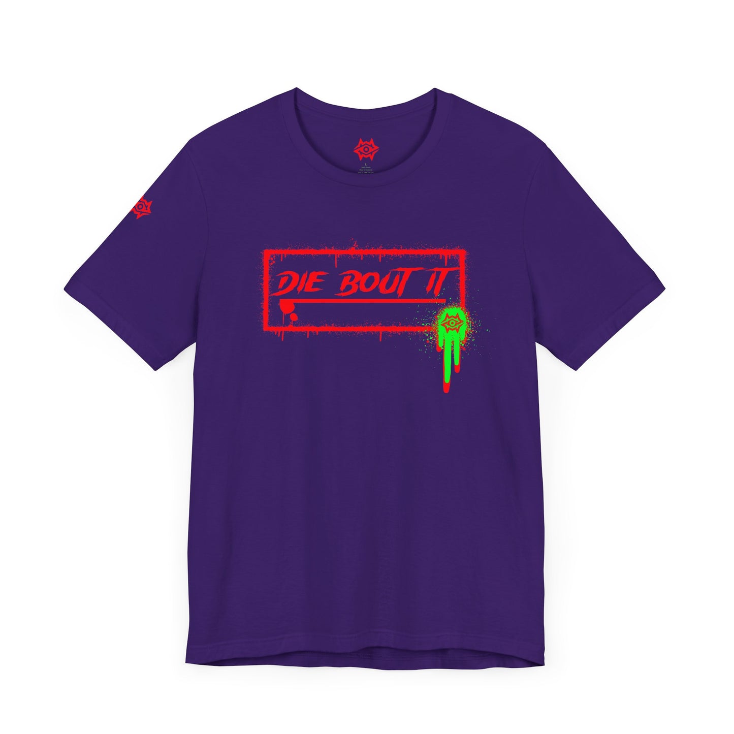 T-Shirt / Die Bout It