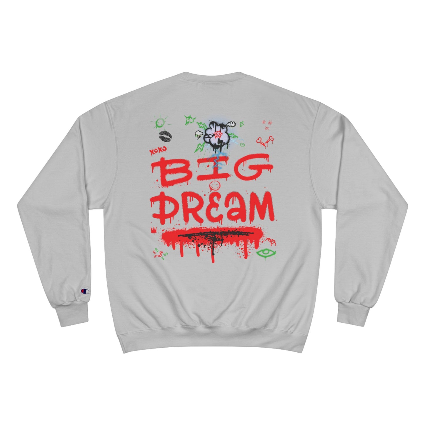 Champion Sweatshirt / Had A Dream