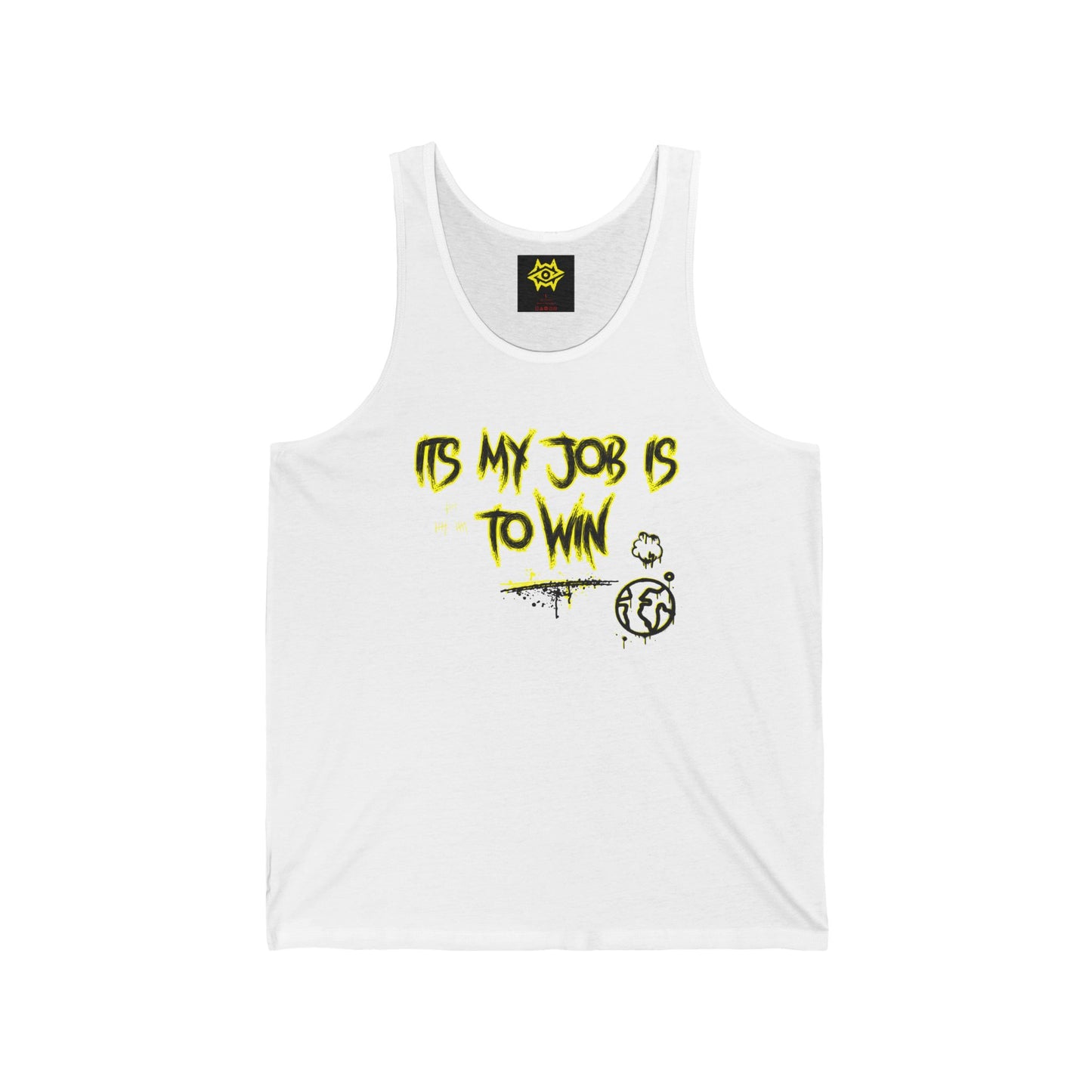 Tank Top - 'It's My Job to Win'