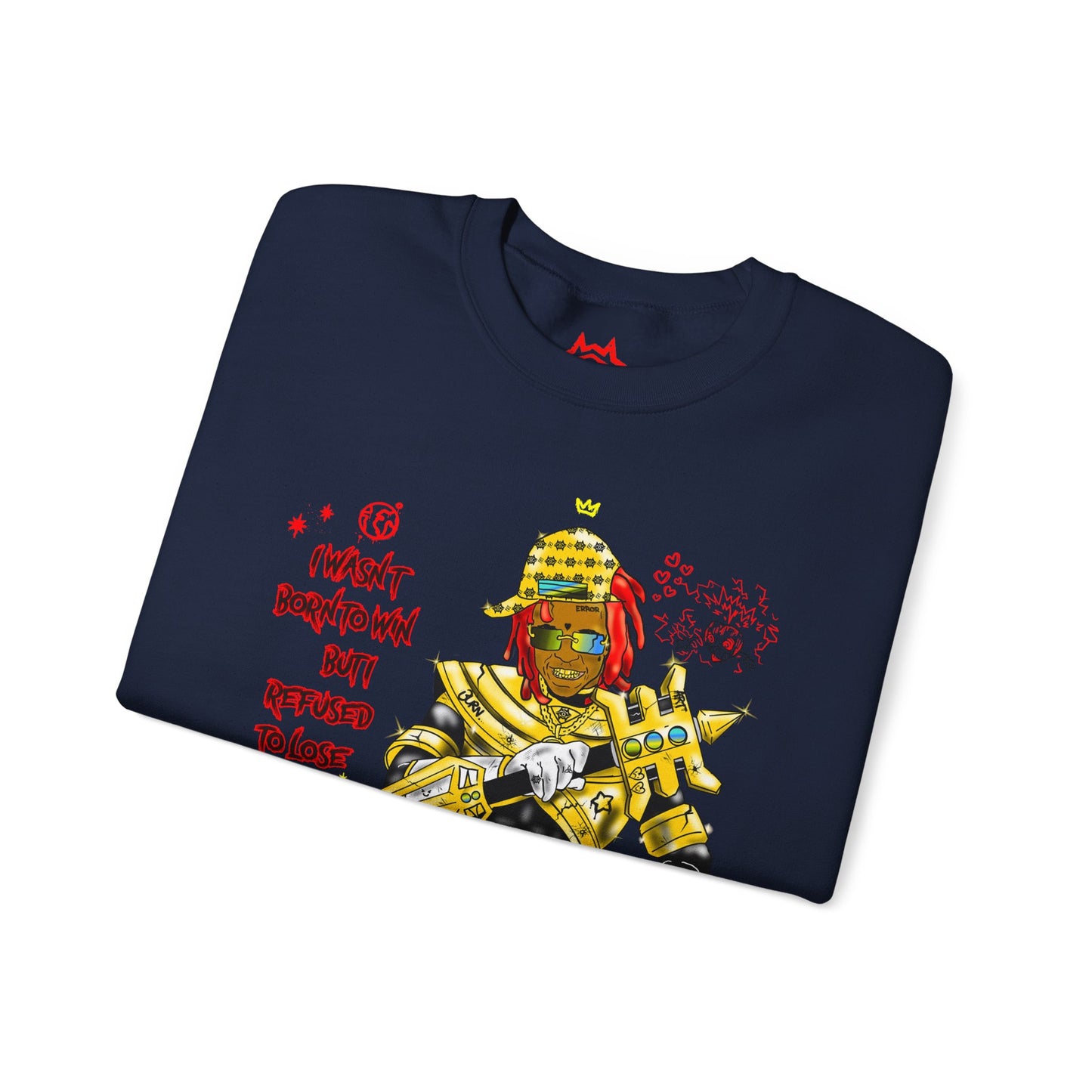 Sweatshirt / Refuse To Lose