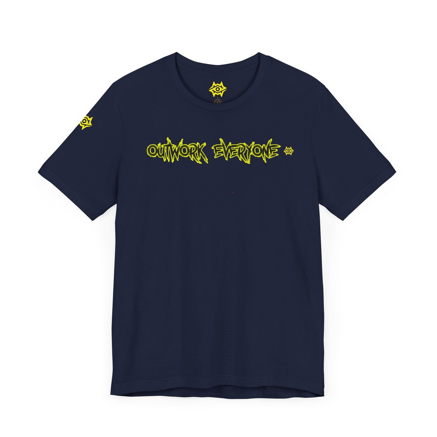 T-Shirt - Outwork Everyone