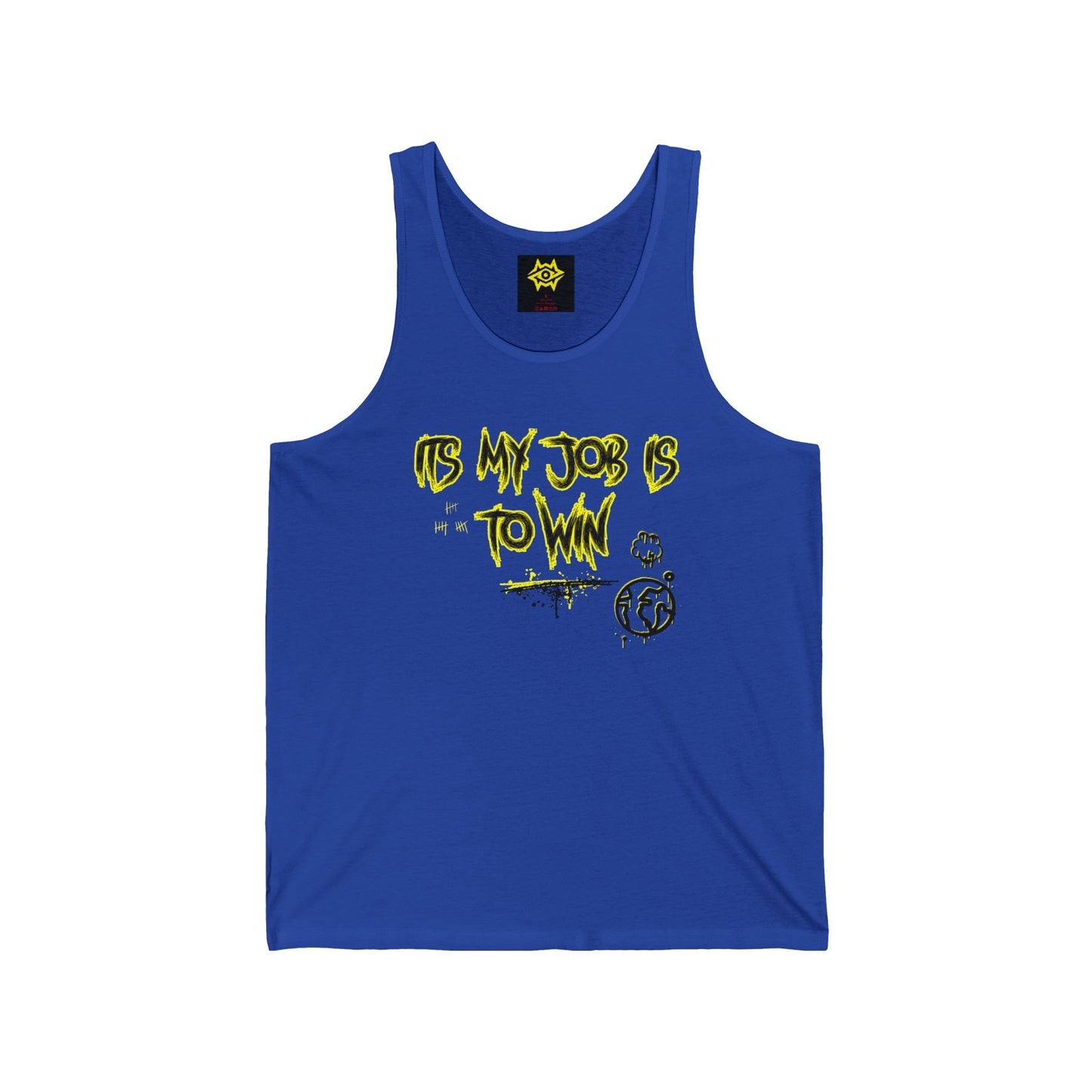 Tank Top - 'It's My Job to Win'
