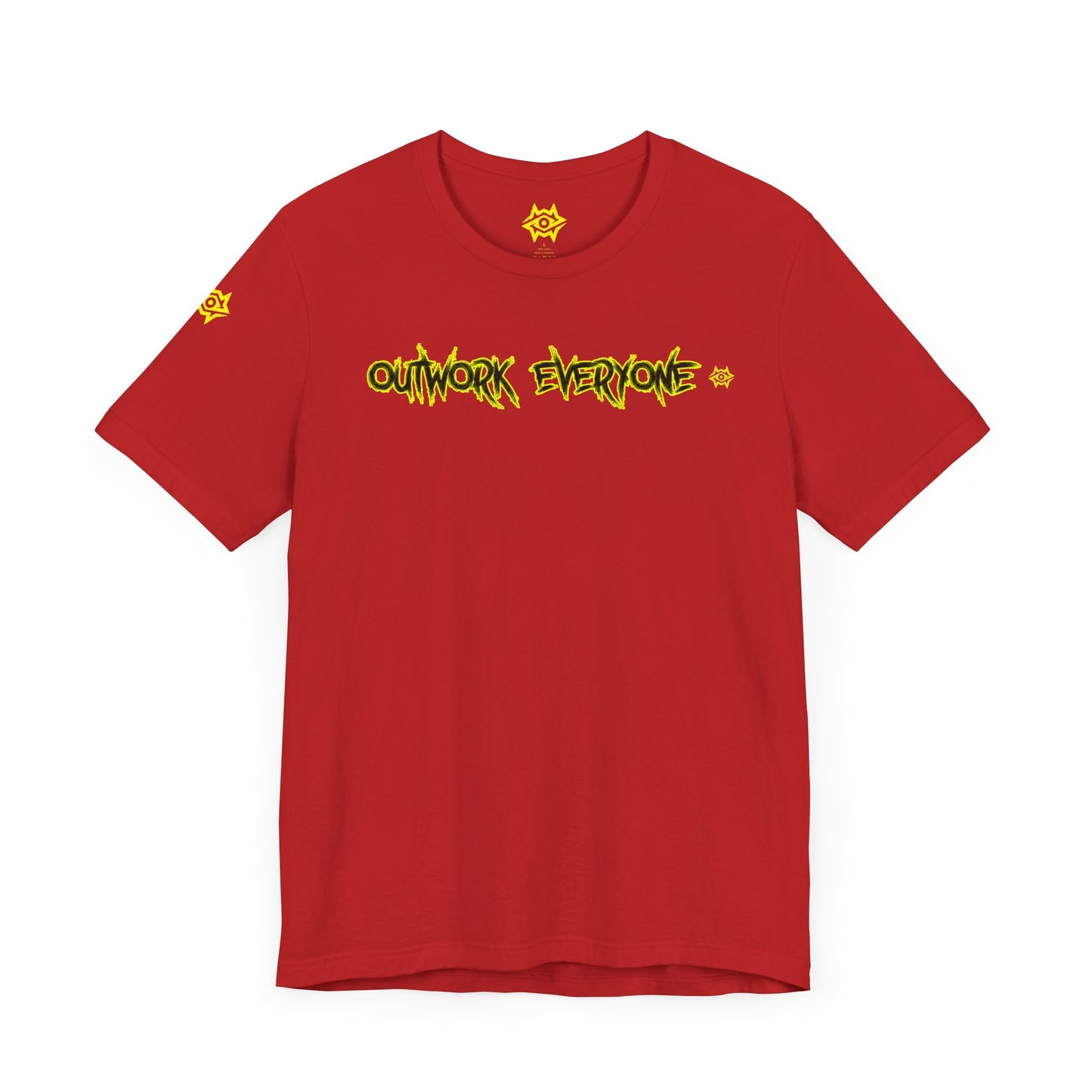 T-Shirt - Outwork Everyone