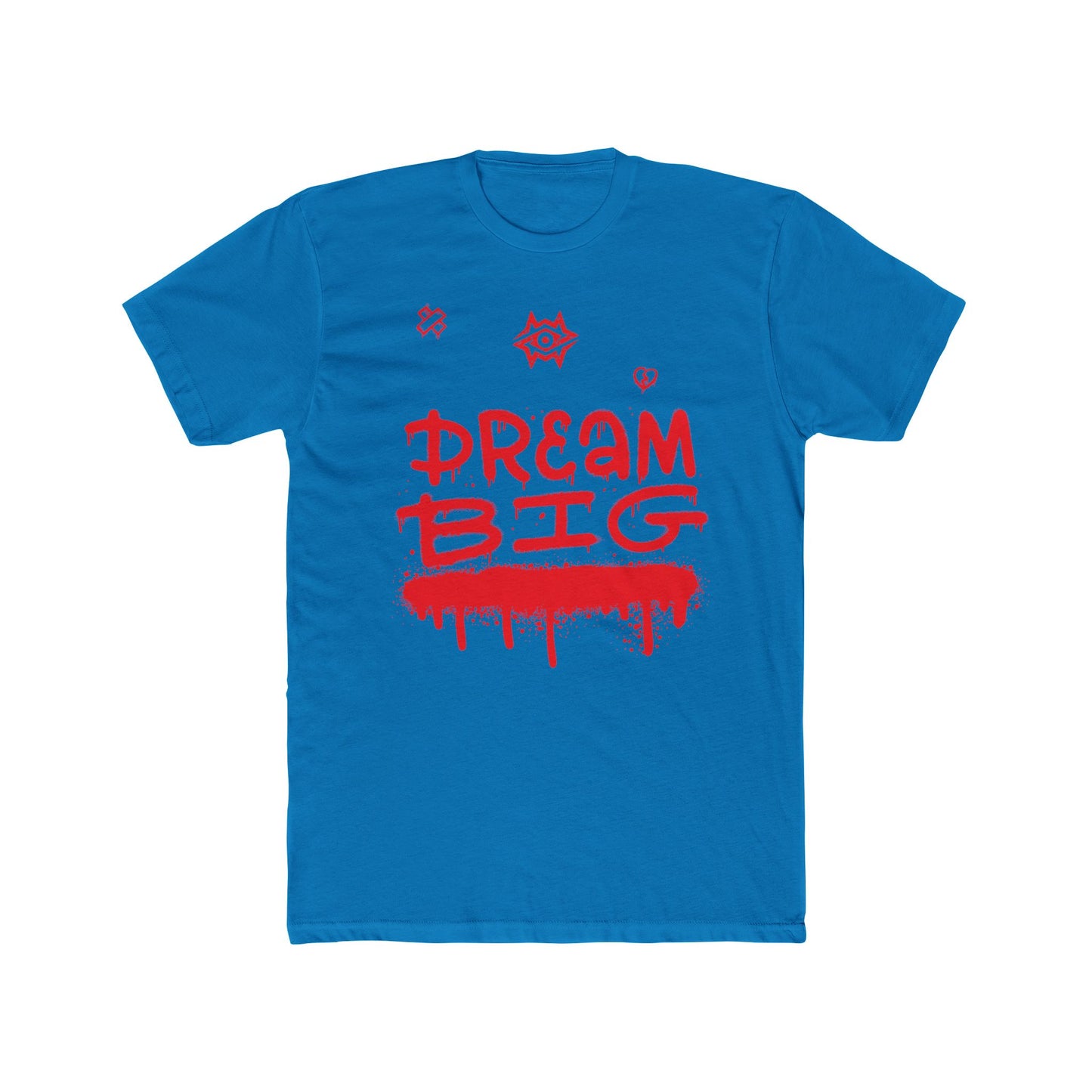T-Shirt / Dream Big