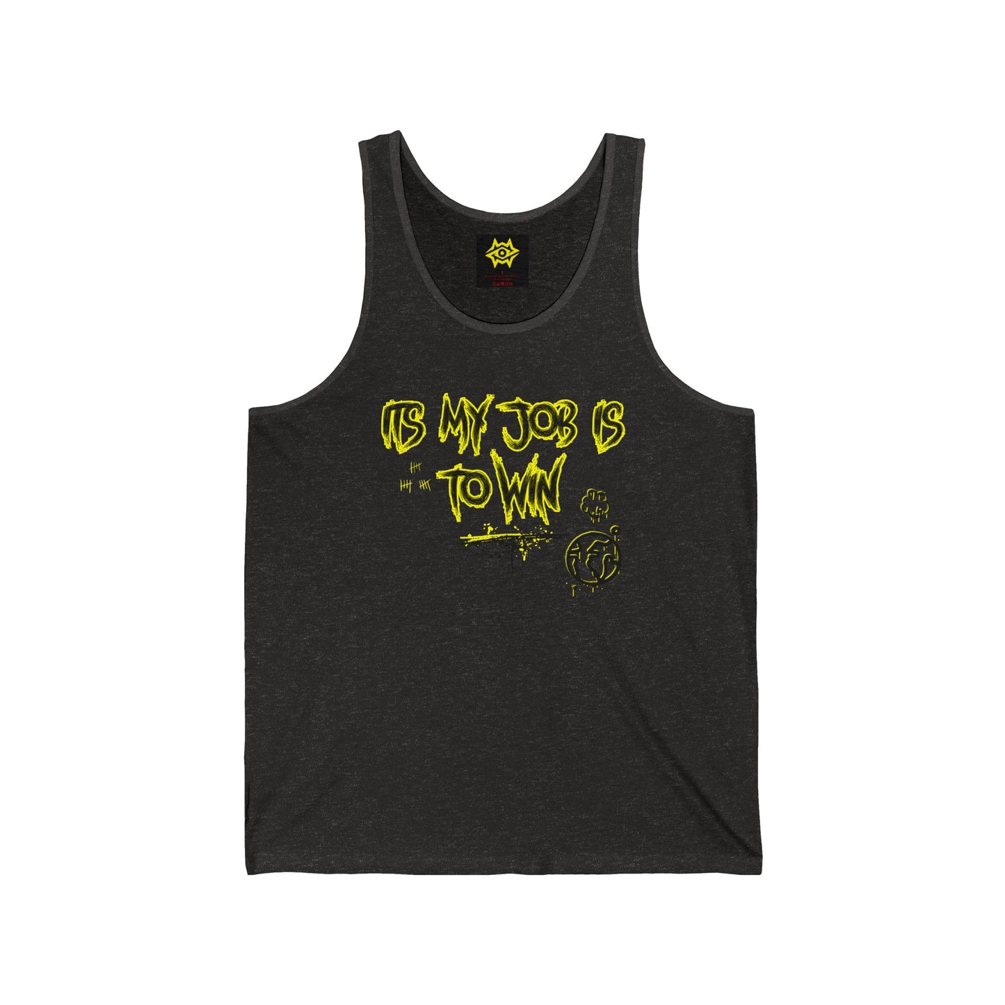 Tank Top - 'It's My Job to Win'