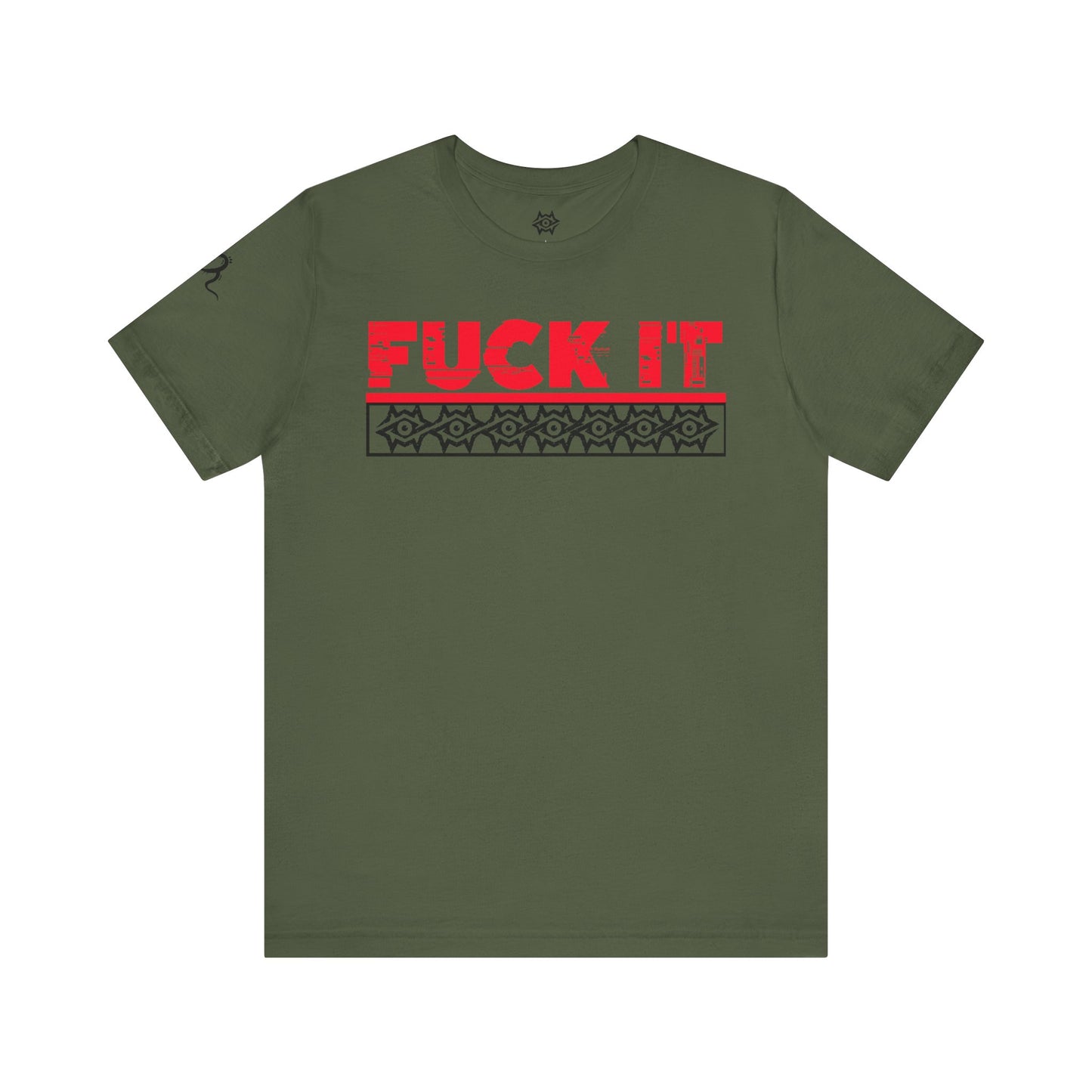 T-Shirt / F It