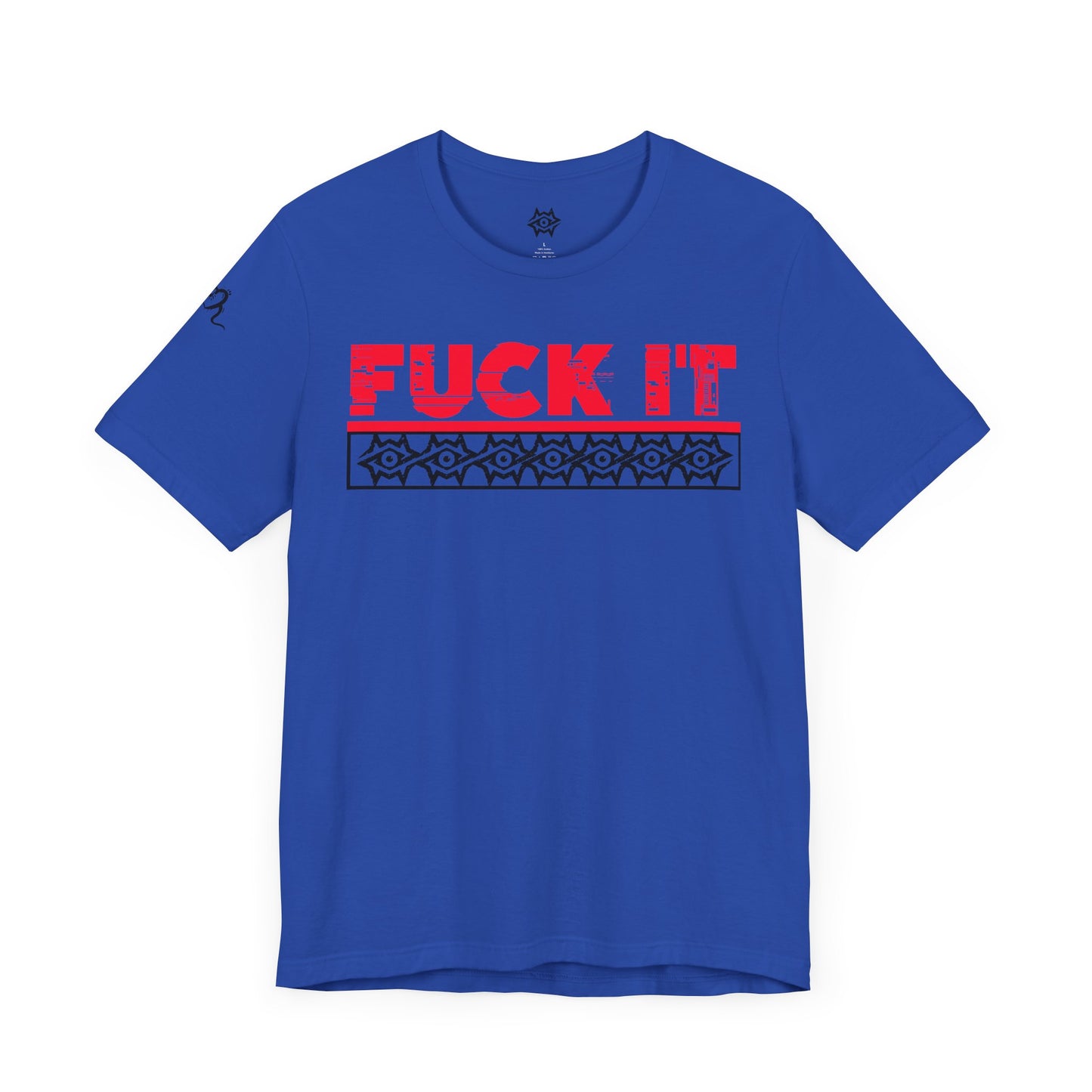 T-Shirt / F It