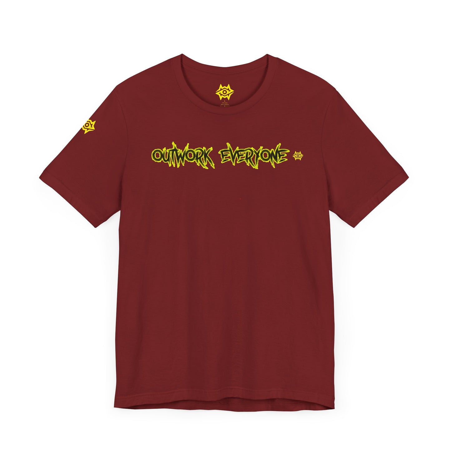 T-Shirt - Outwork Everyone