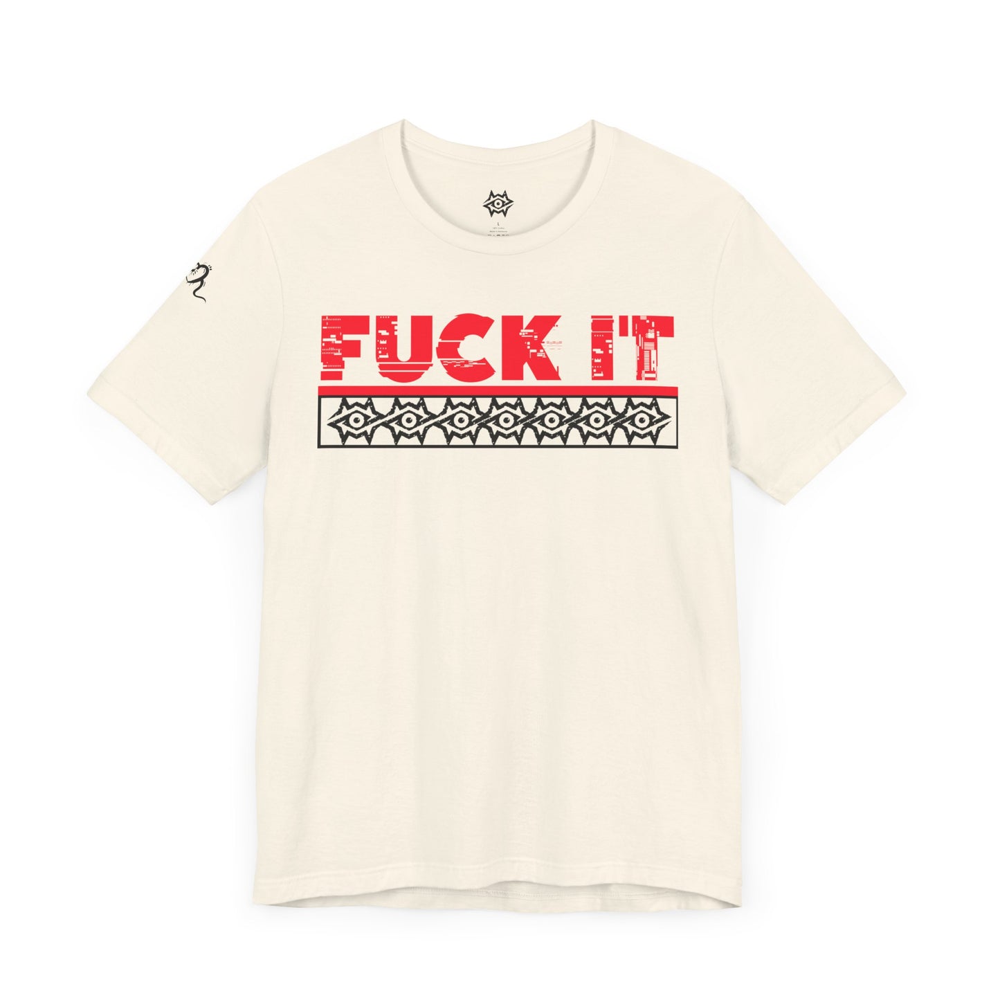T-Shirt / F It