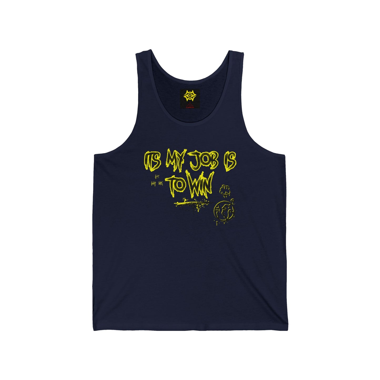 Tank Top - 'It's My Job to Win'