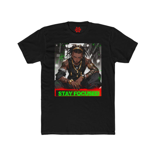 T-Shirt / Stay Focused