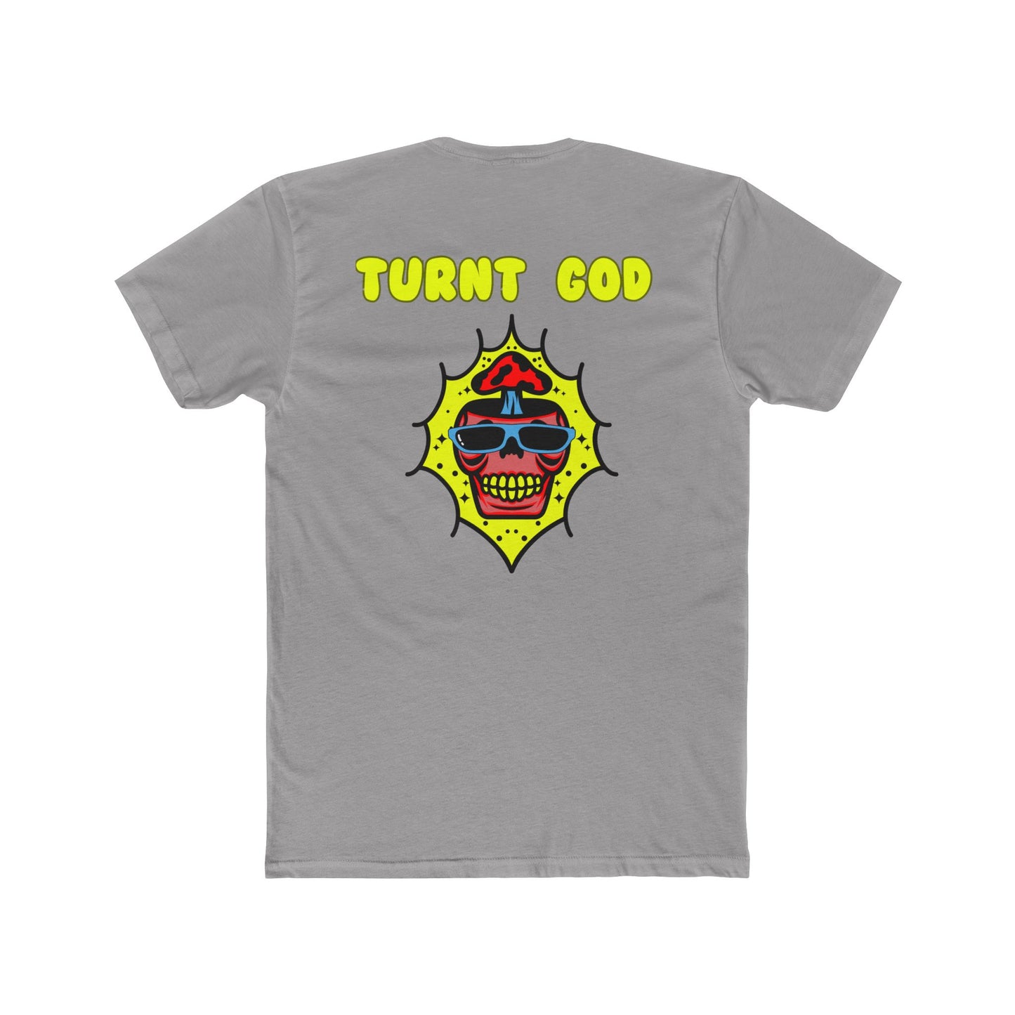 T-Shirt / Turnt God