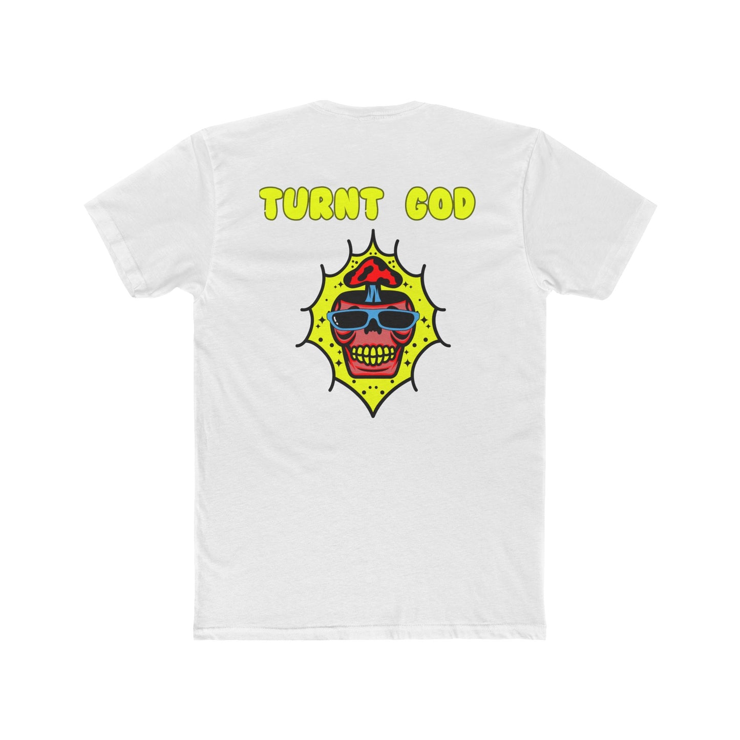 T-Shirt / Turnt God