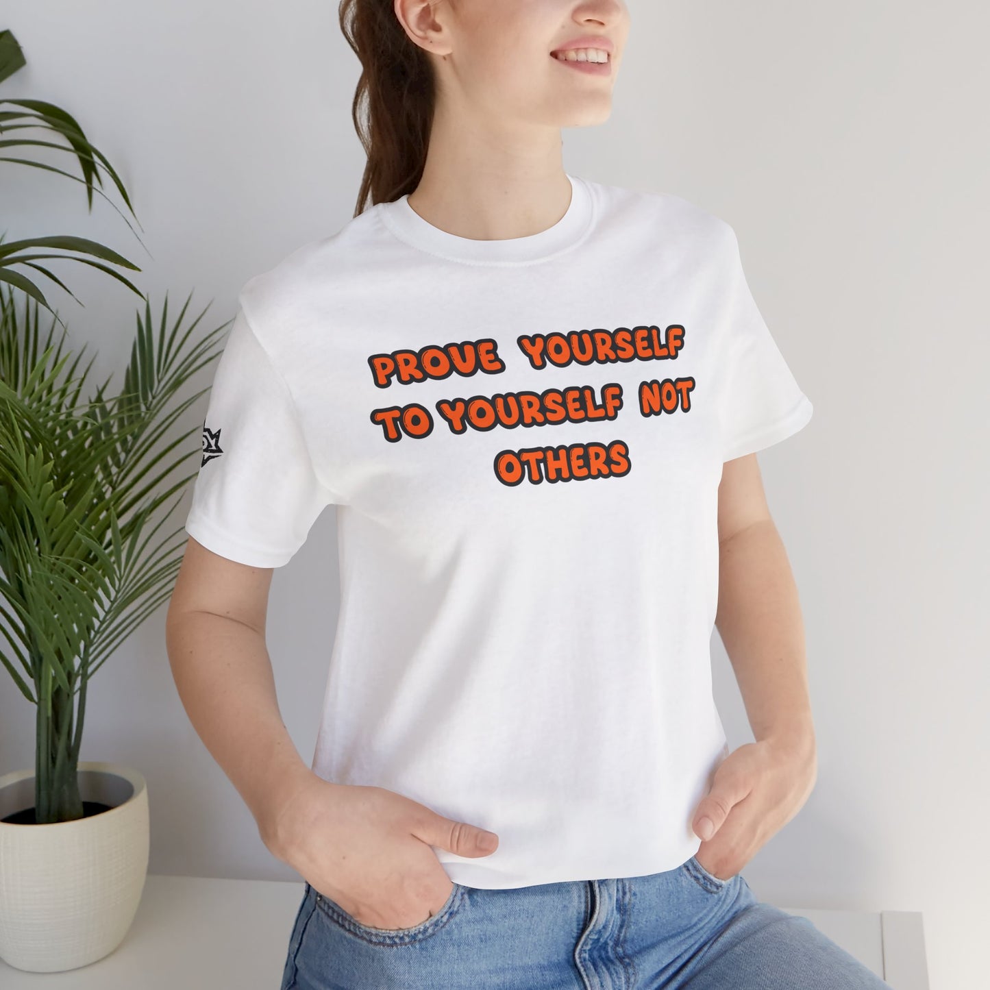 T-Shirt / Prove