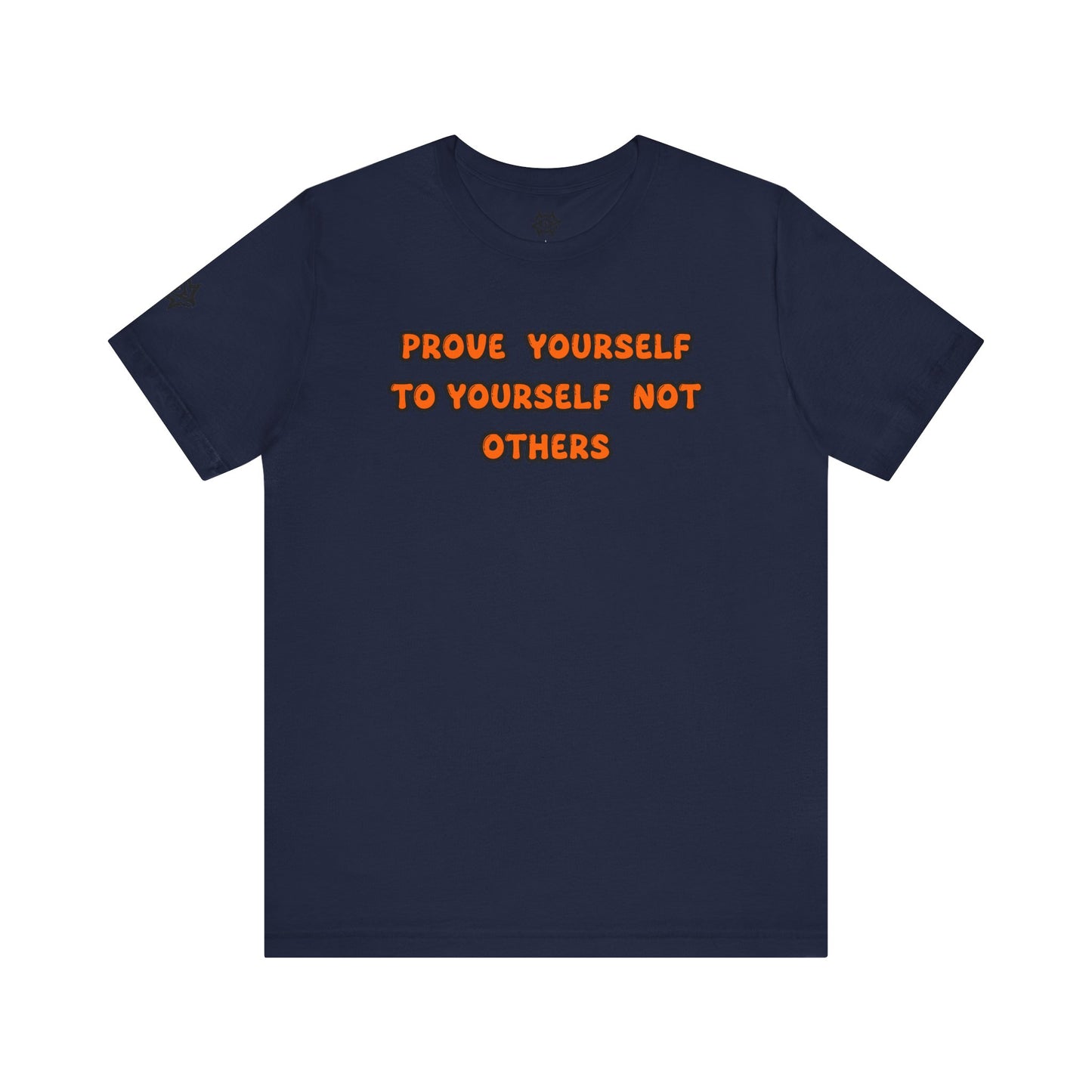 T-Shirt / Prove