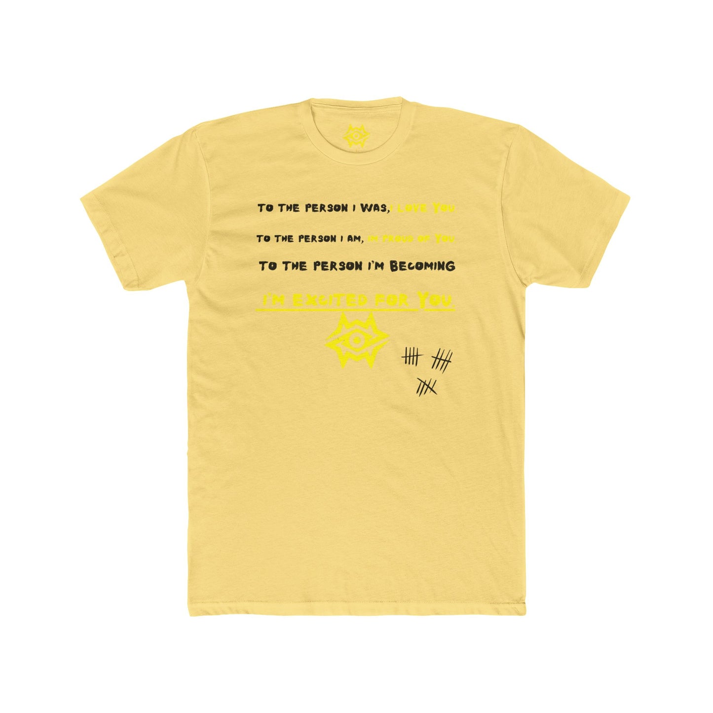 Crew Neck T-Shirt / Dear Me