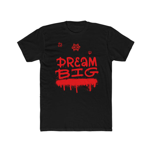 T-Shirt / Dream Big