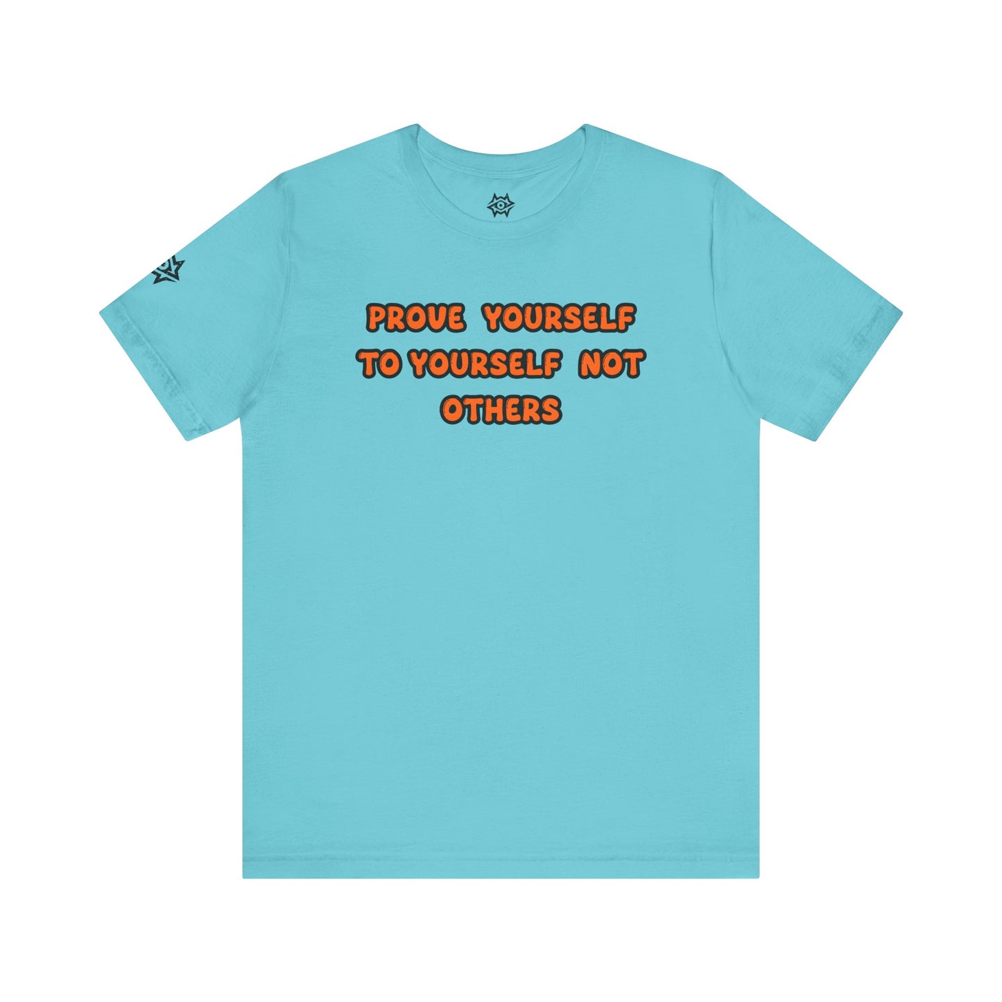 T-Shirt / Prove