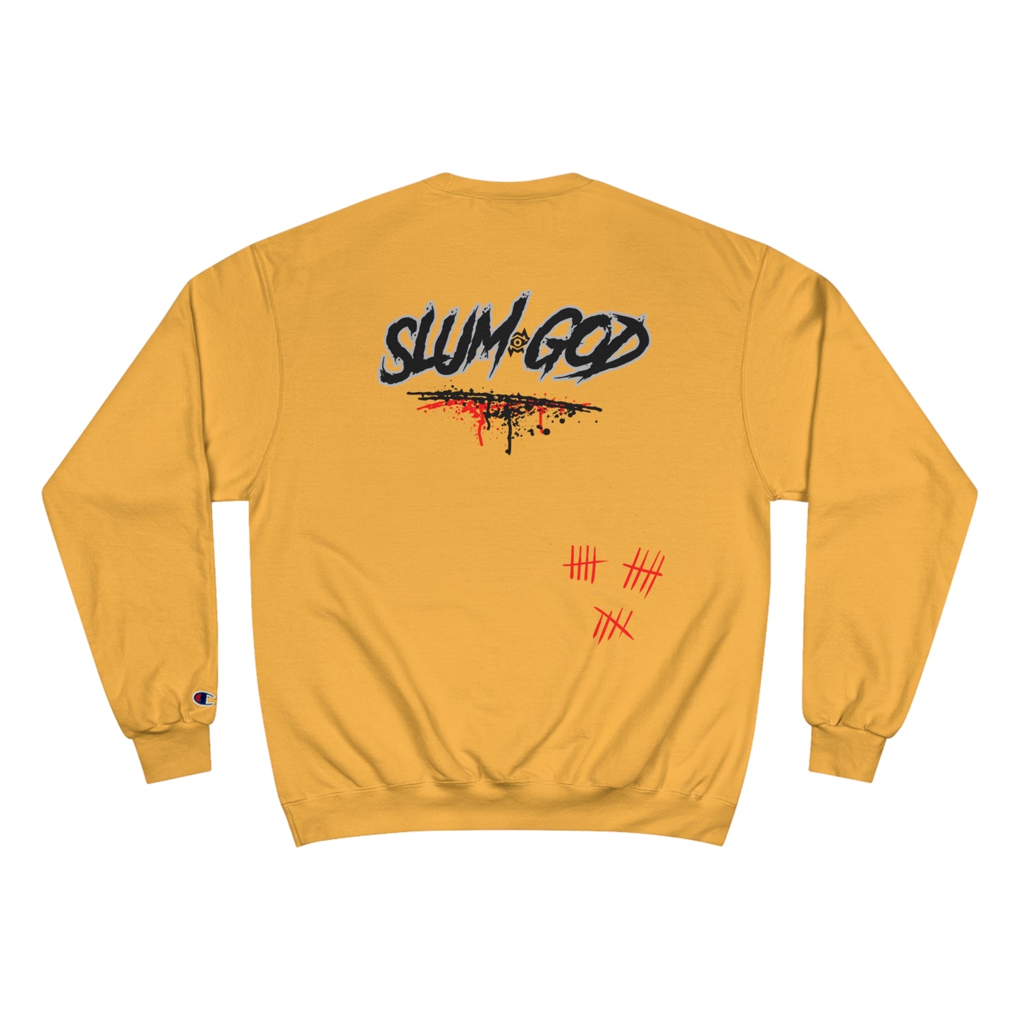 Champion Sweatshirt / Slum God