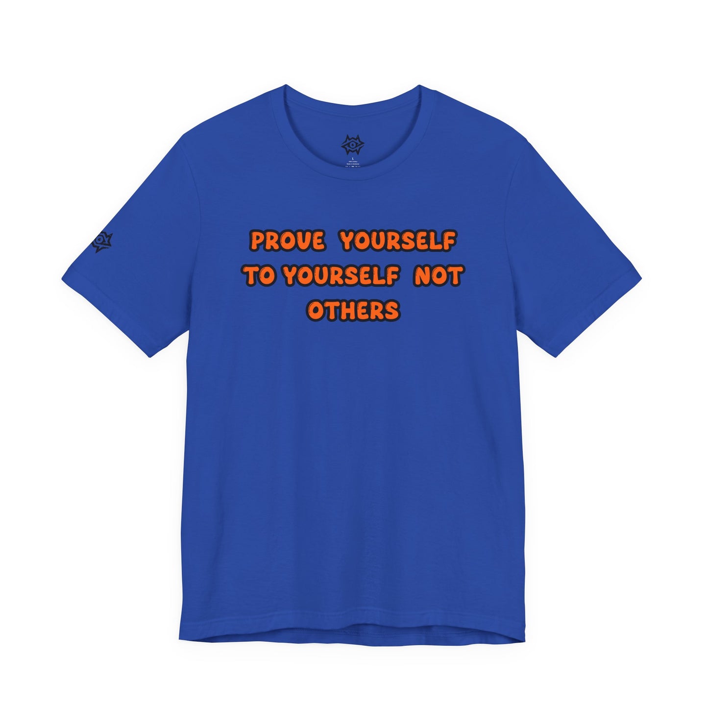 T-Shirt / Prove